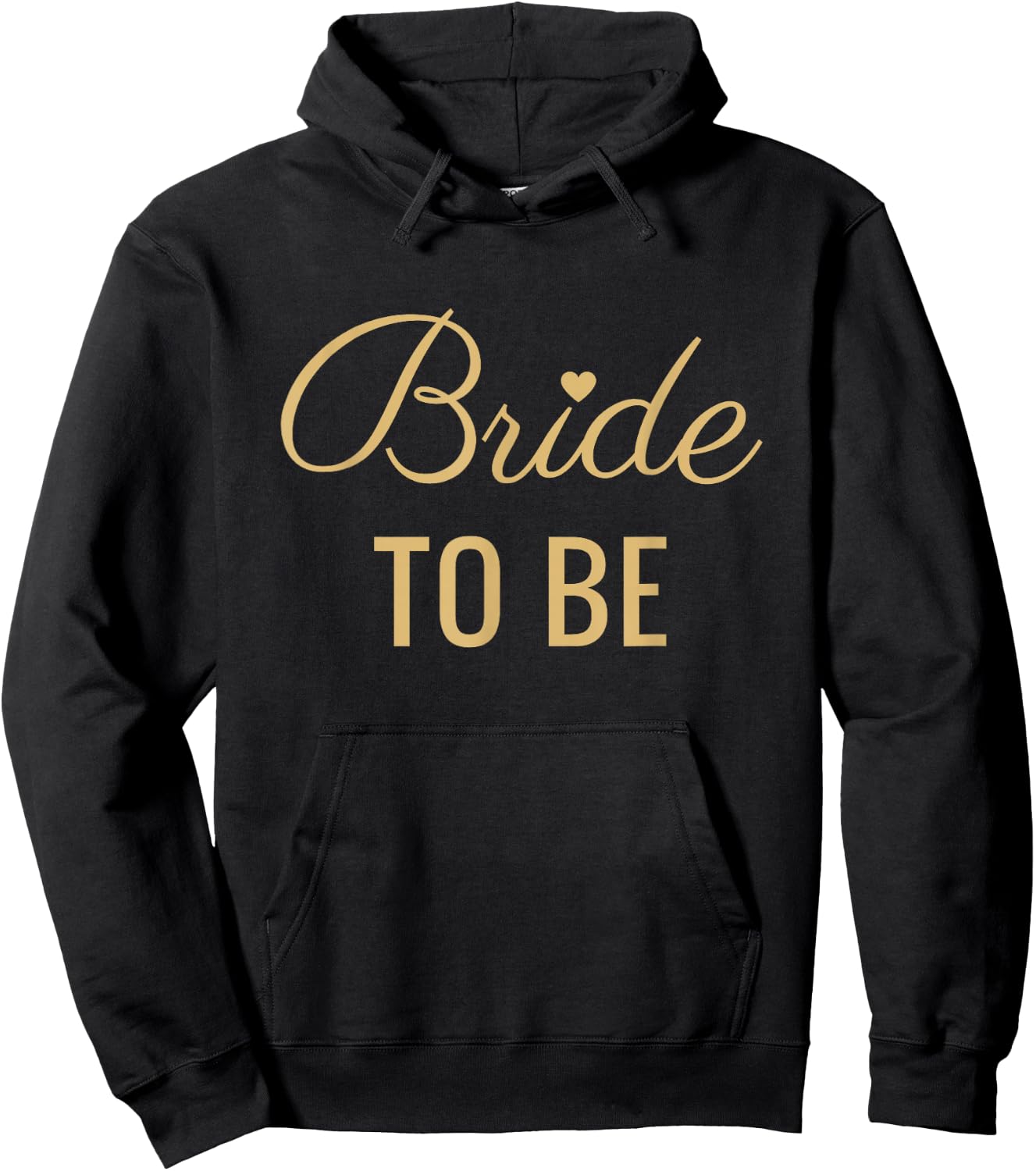 Bride To Be, Tan Font and Heart, Wedding & Bridal Hoodie - Hoodie | Black