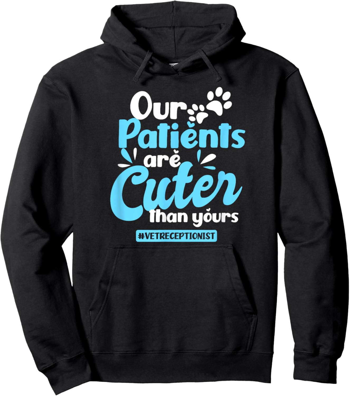 Vet Receptionist Design Patients Cuter Than Yours Gift Hoodie - Hoodie | Black