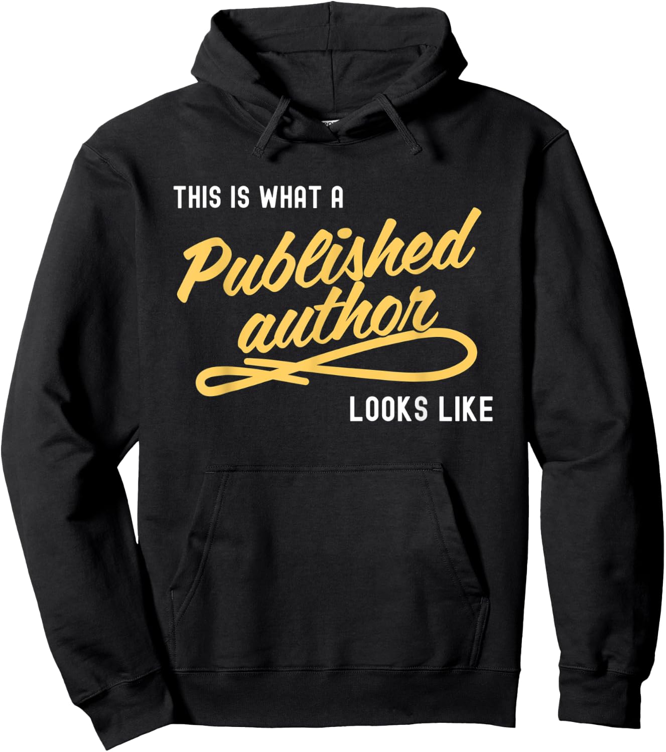 This Is What A Published Author Looks Like Hoodie - Hoodie | Black