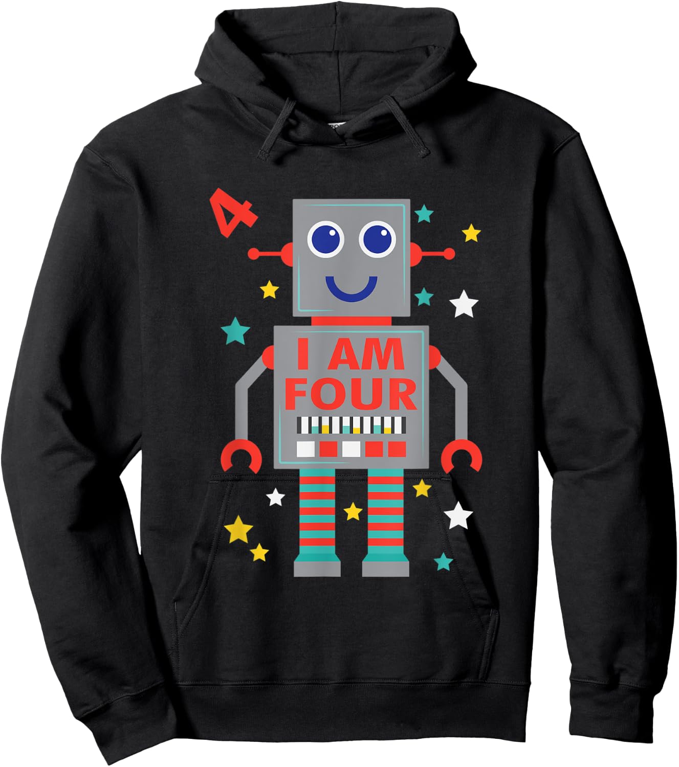 I Am Four Robot Funny Robotics 4 Year Old Birthday Party Hoodie - Hoodie | Black