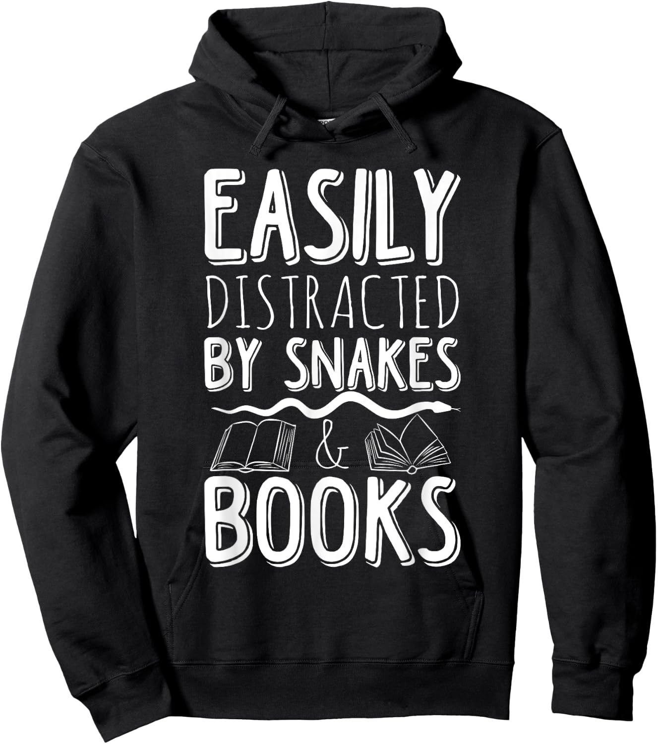 Easily Distracted By Snakes And Books Reading Reader Quote Hoodie - Hoodie | Black