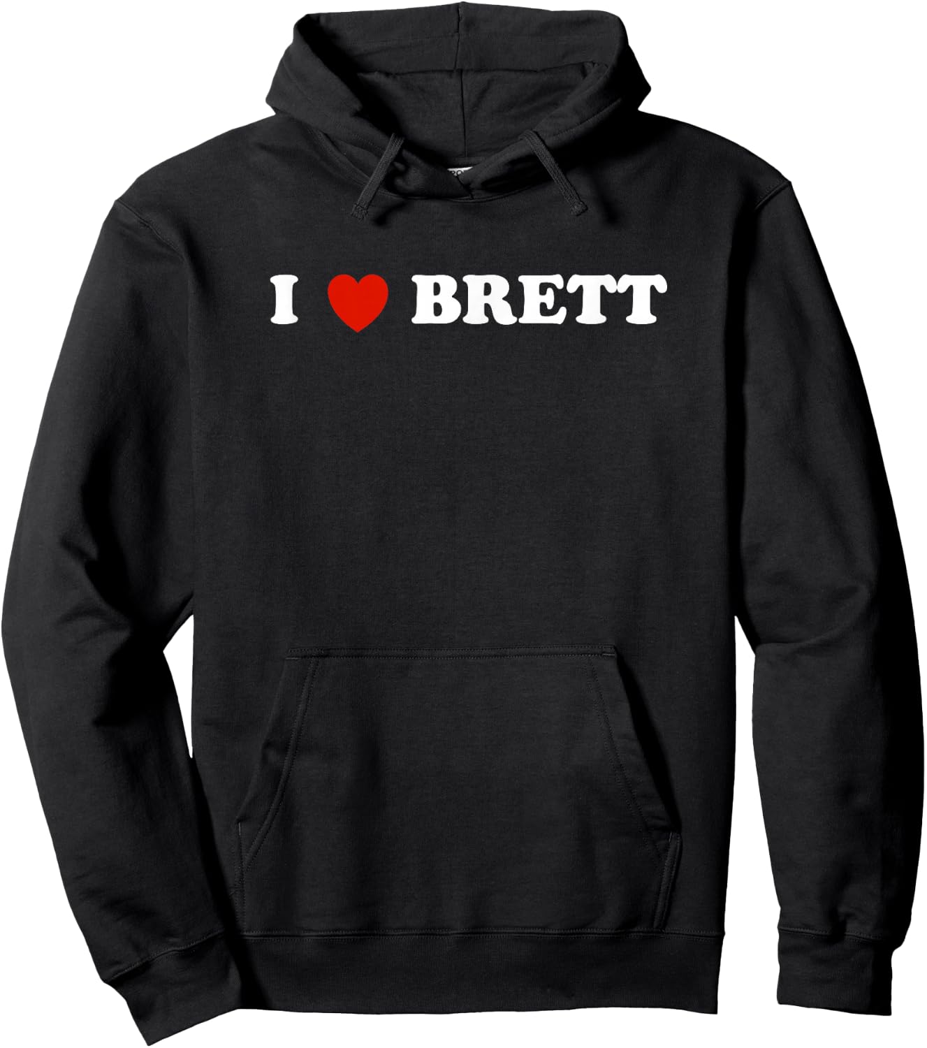 Brett - I Heart Brett - Gift Brett Lovers Hoodie - Hoodie | Black