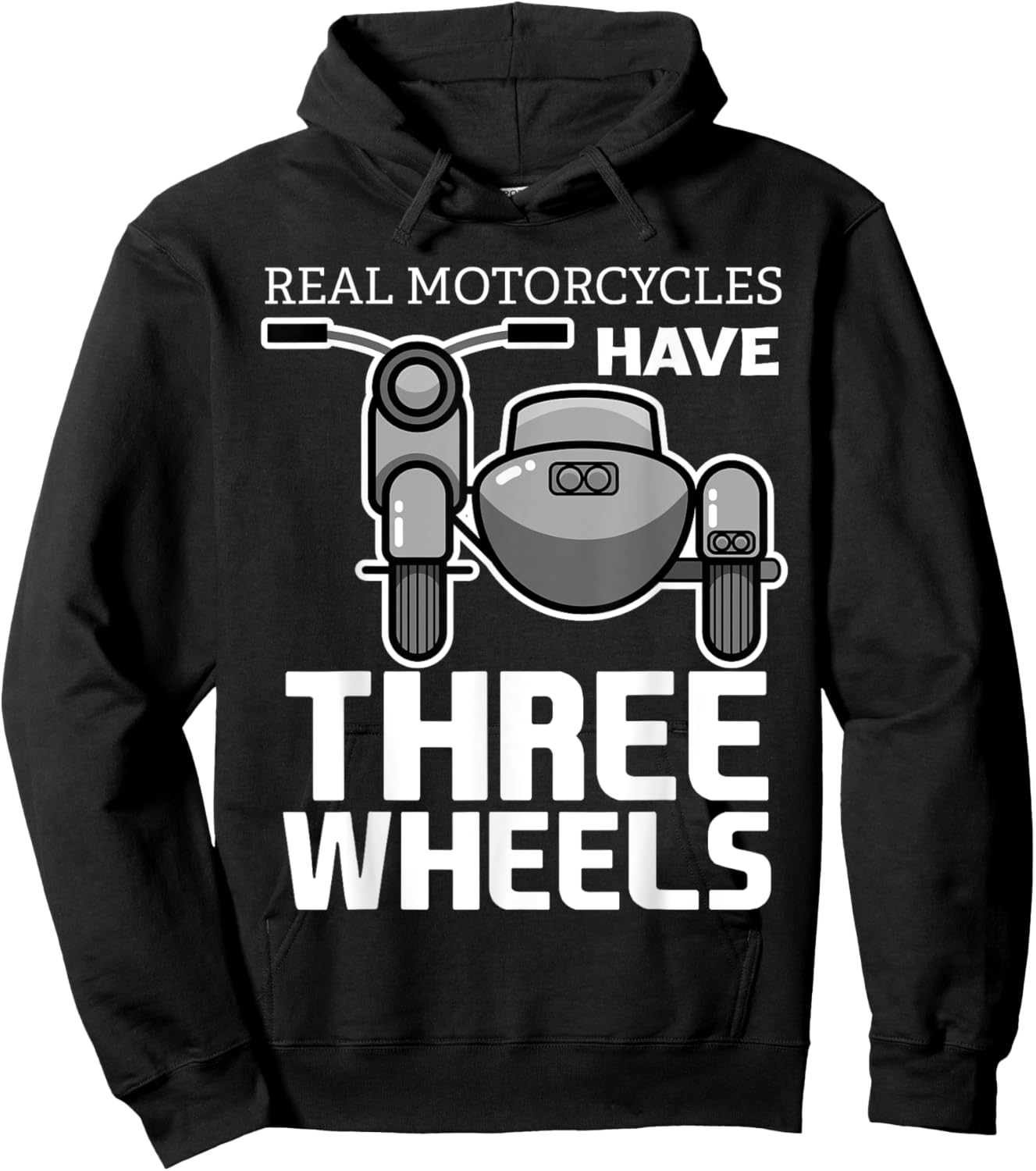 Classic Biker Bike Motorcyclist Road Rider Real Motorcycles Have Three Wheels Sidecar Funny -Adults, Kids Hoodie - Hoodie | Black