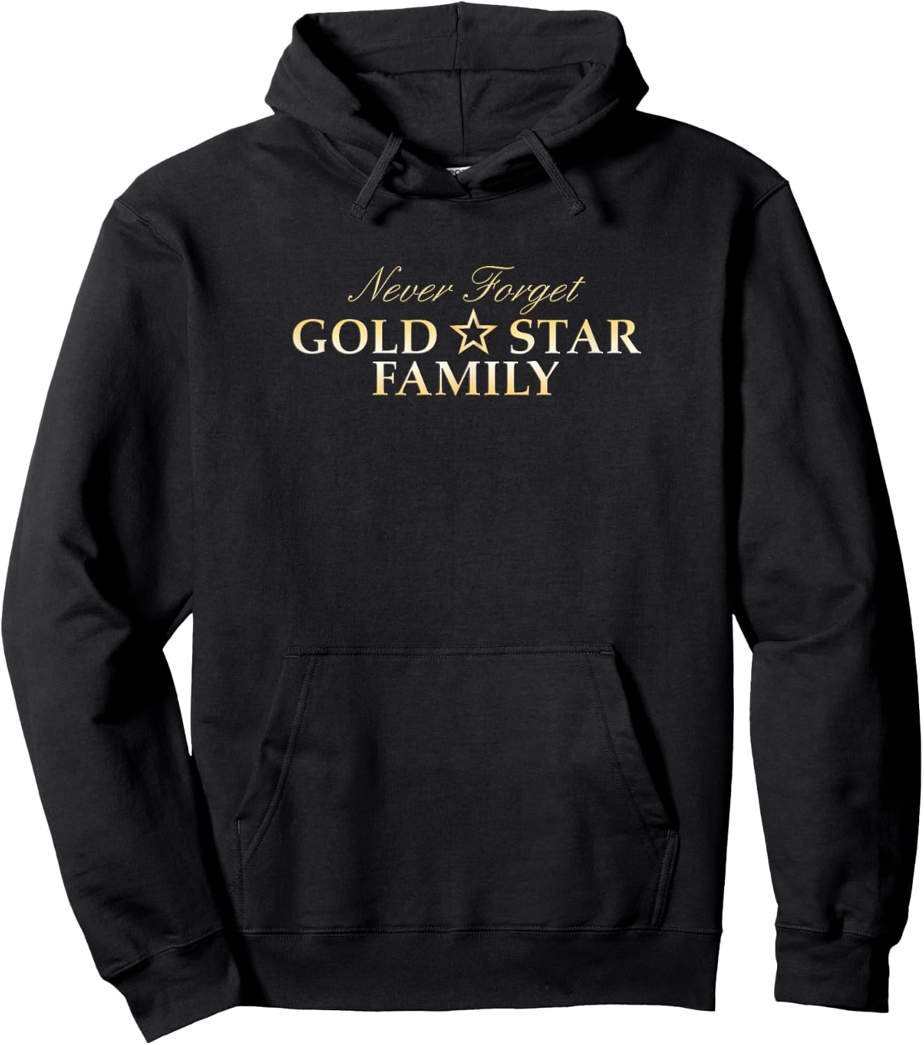 Proud Gold Star Family Military for Families of Military Hoodie - Hoodie | Black