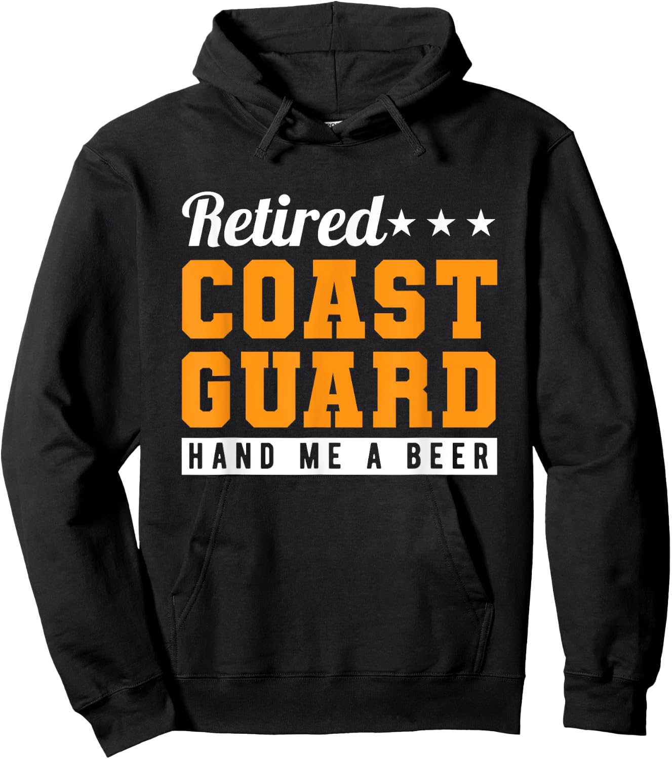 Retired Coast Guard Hand Me A Beer Hoodie - Hoodie | Black
