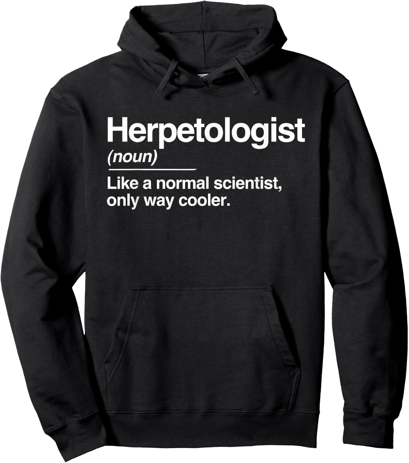 Herpetologist Definition Normal Only Cooler Scientist Gift Hoodie - Hoodie | Black