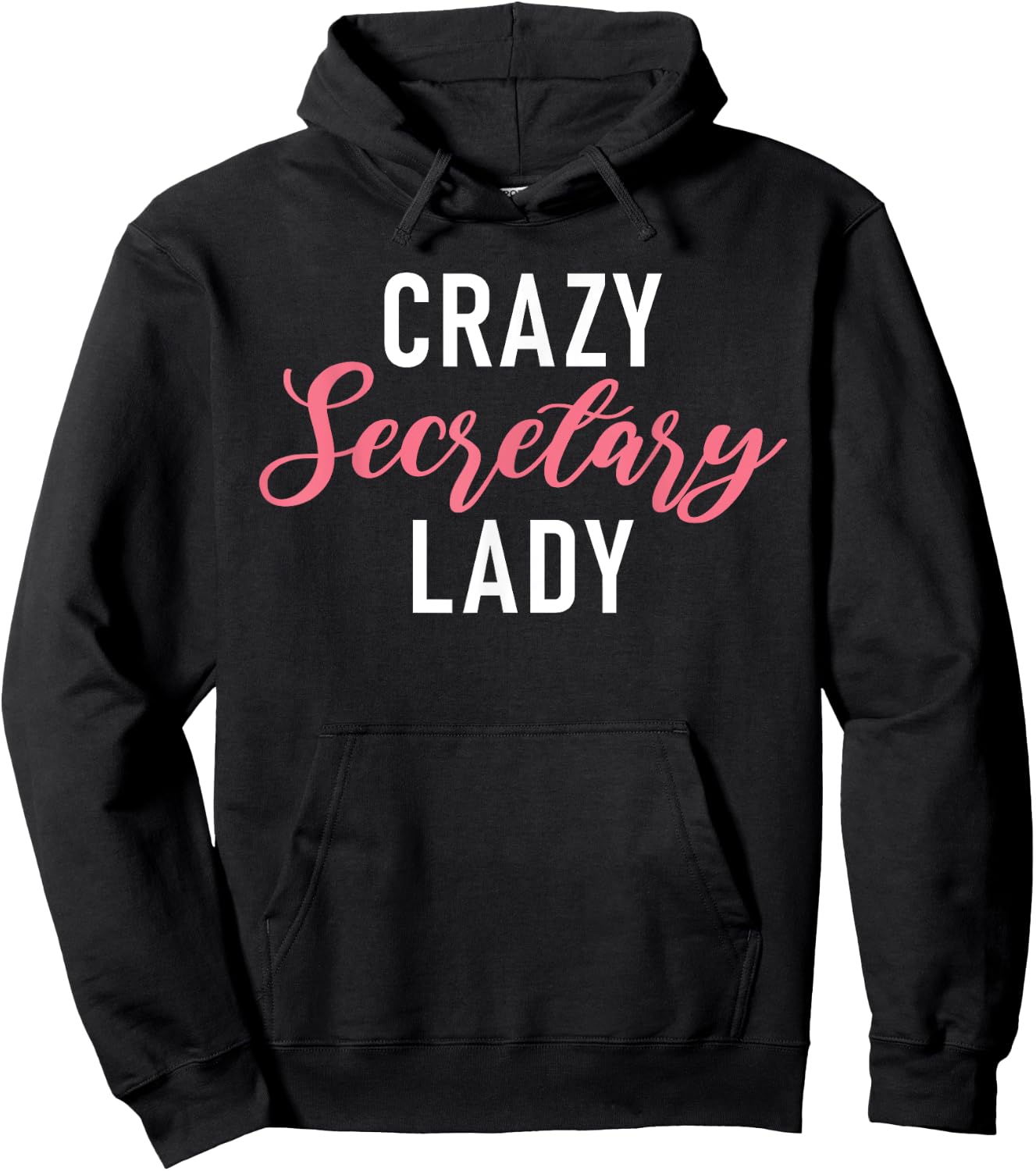 Crazy Secretary Lady Work Office Secretary Hoodie - Hoodie | Black
