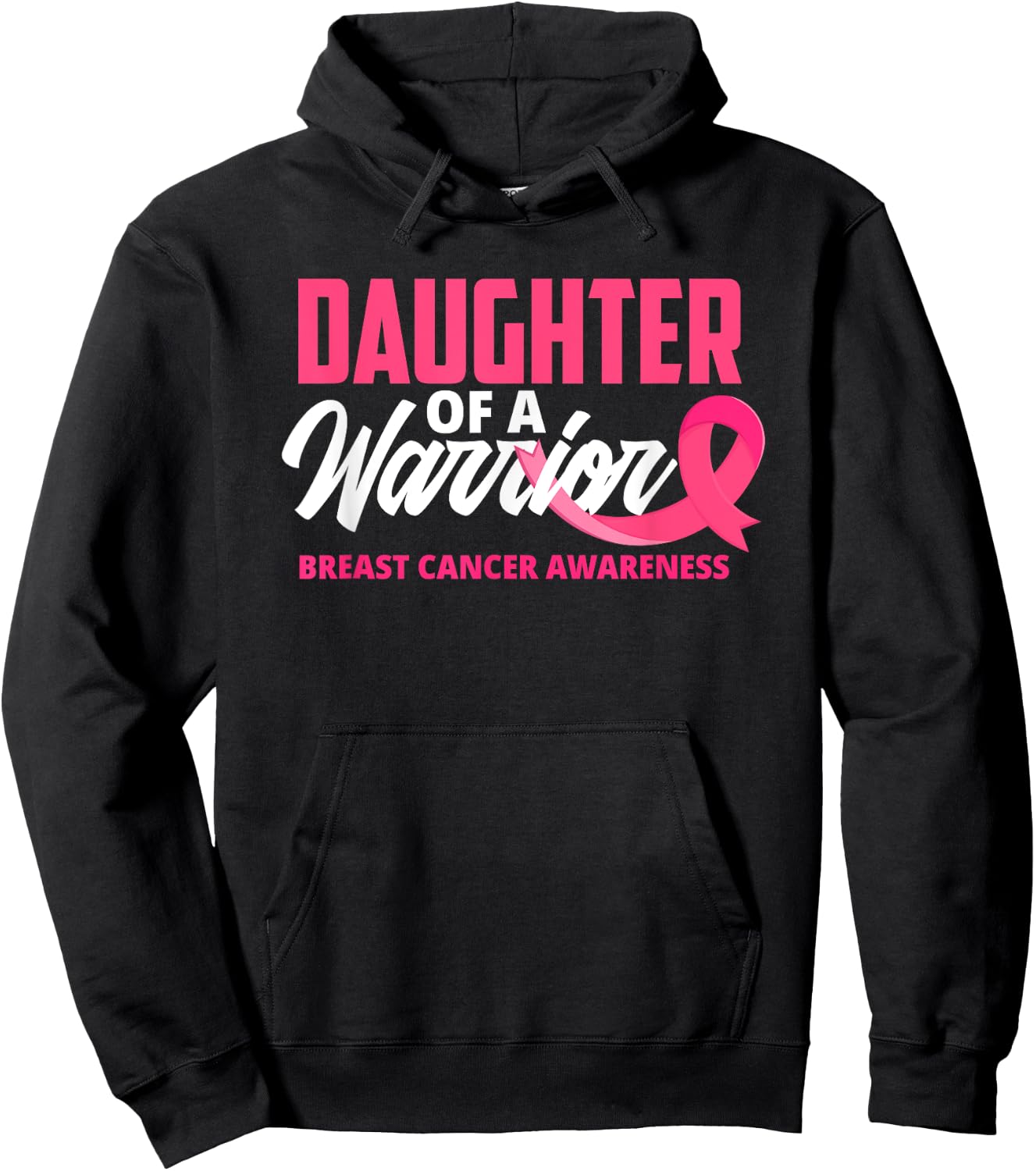 Daughter Of A Warrior Pink Ribbon Breast Cancer Awareness Hoodie - Hoodie | Black