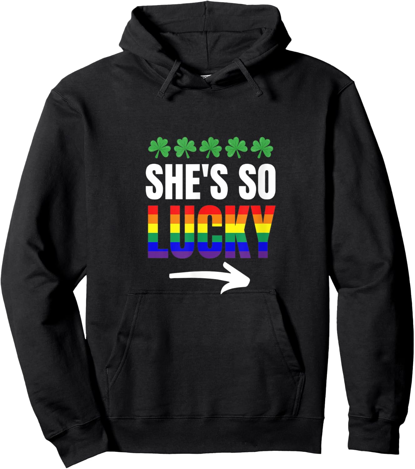 St. Patrick's Day Matching Lesbian Gay Couple She's So Lucky Hoodie - Hoodie | Black