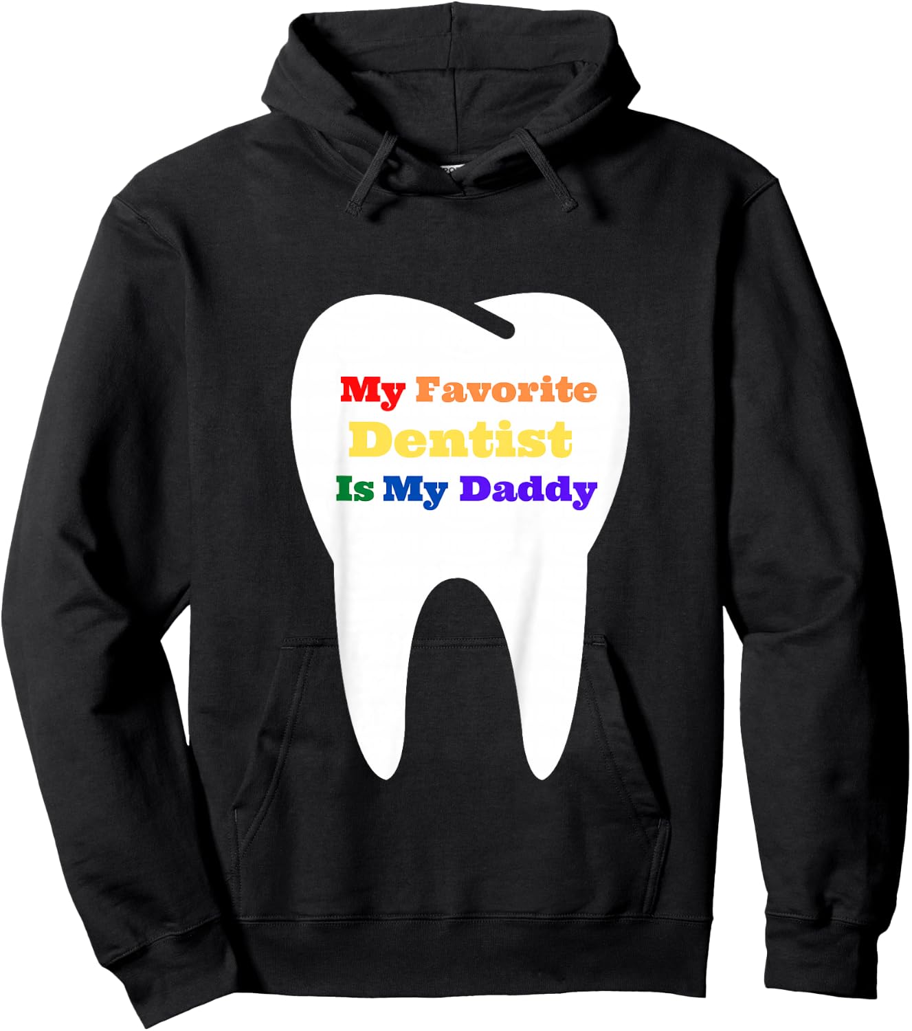 Kids My Favorite Dentist is My Daddy Hoodie - Hoodie | Black