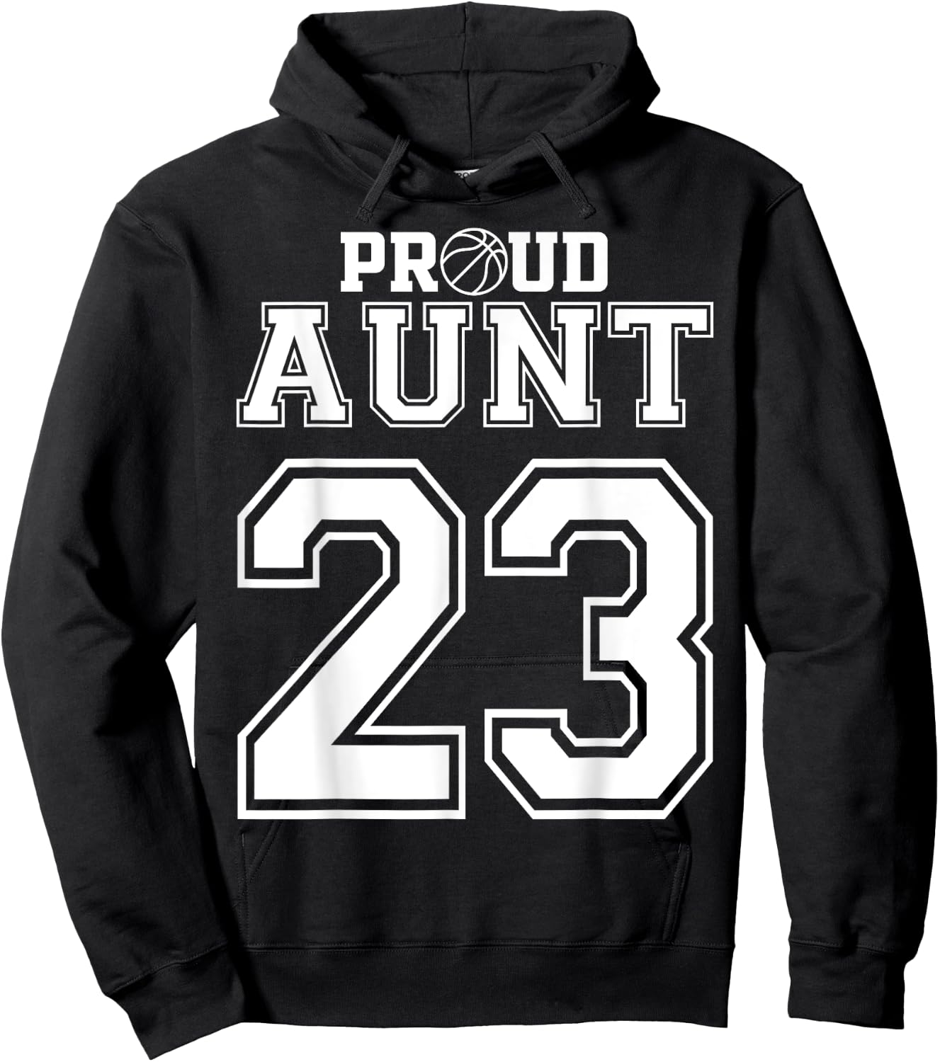 Number 23 Custom Proud Basketball Aunt Personalized Women Hoodie - Hoodie | Black