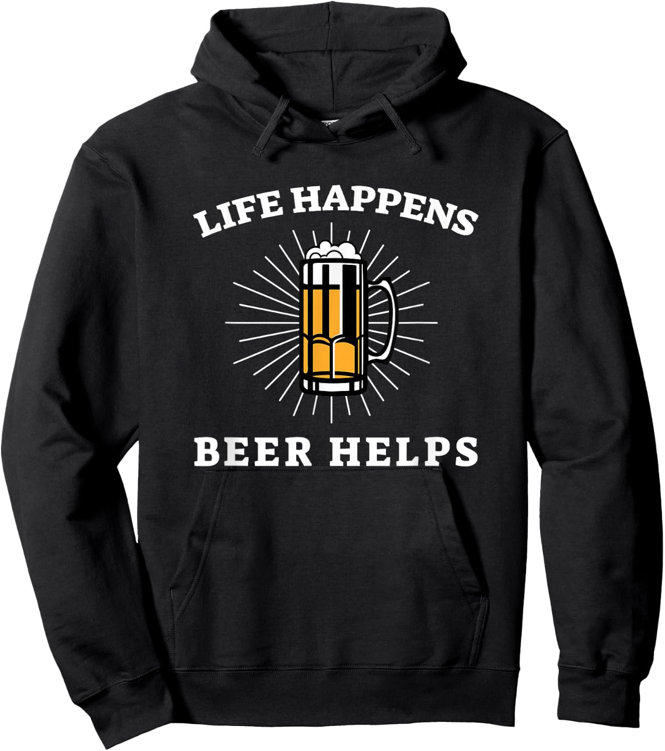 Beer Quote Funny Life Happens Helps Drink Festival Drinking Hoodie - Hoodie | Black