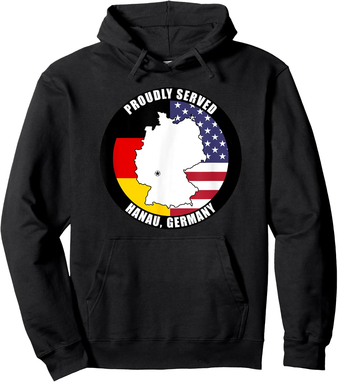 Proudly Served Hanau Germany Military Veteran Army Vet Hoodie - Hoodie | Black