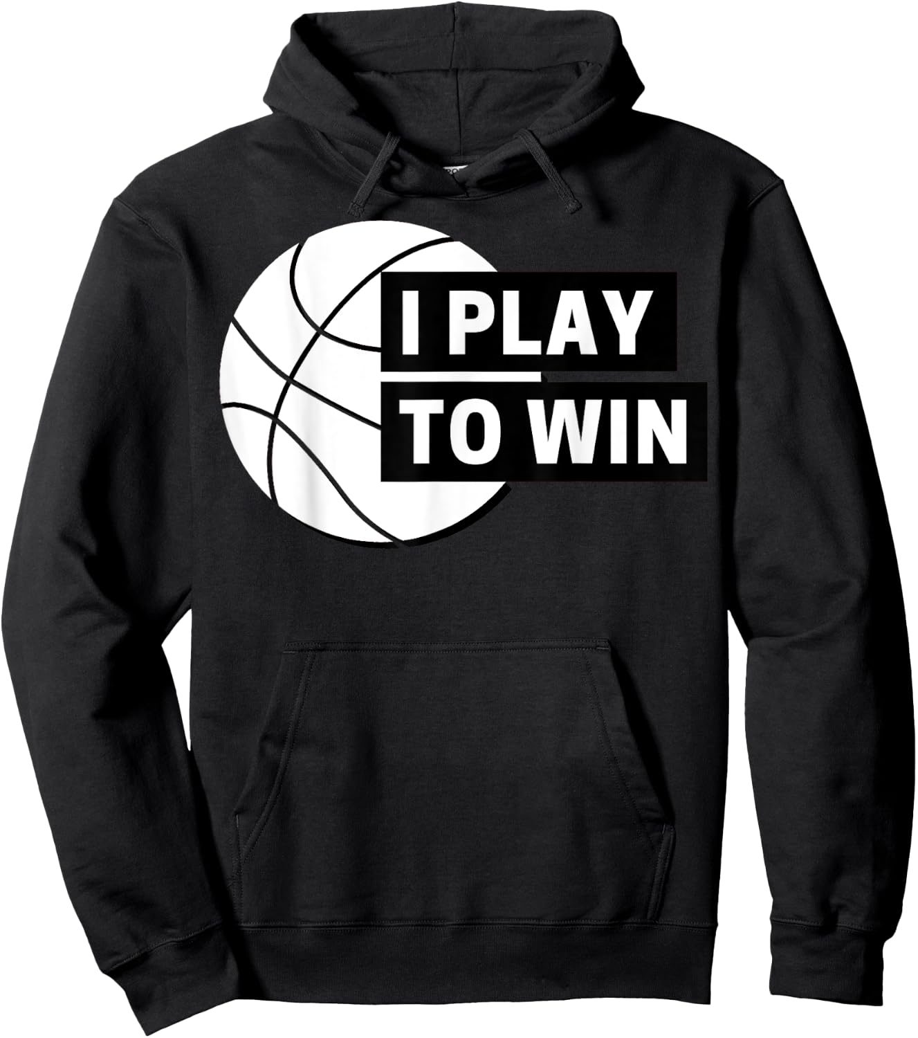 I play fun to win basketball sports Hoodie - Hoodie | Black