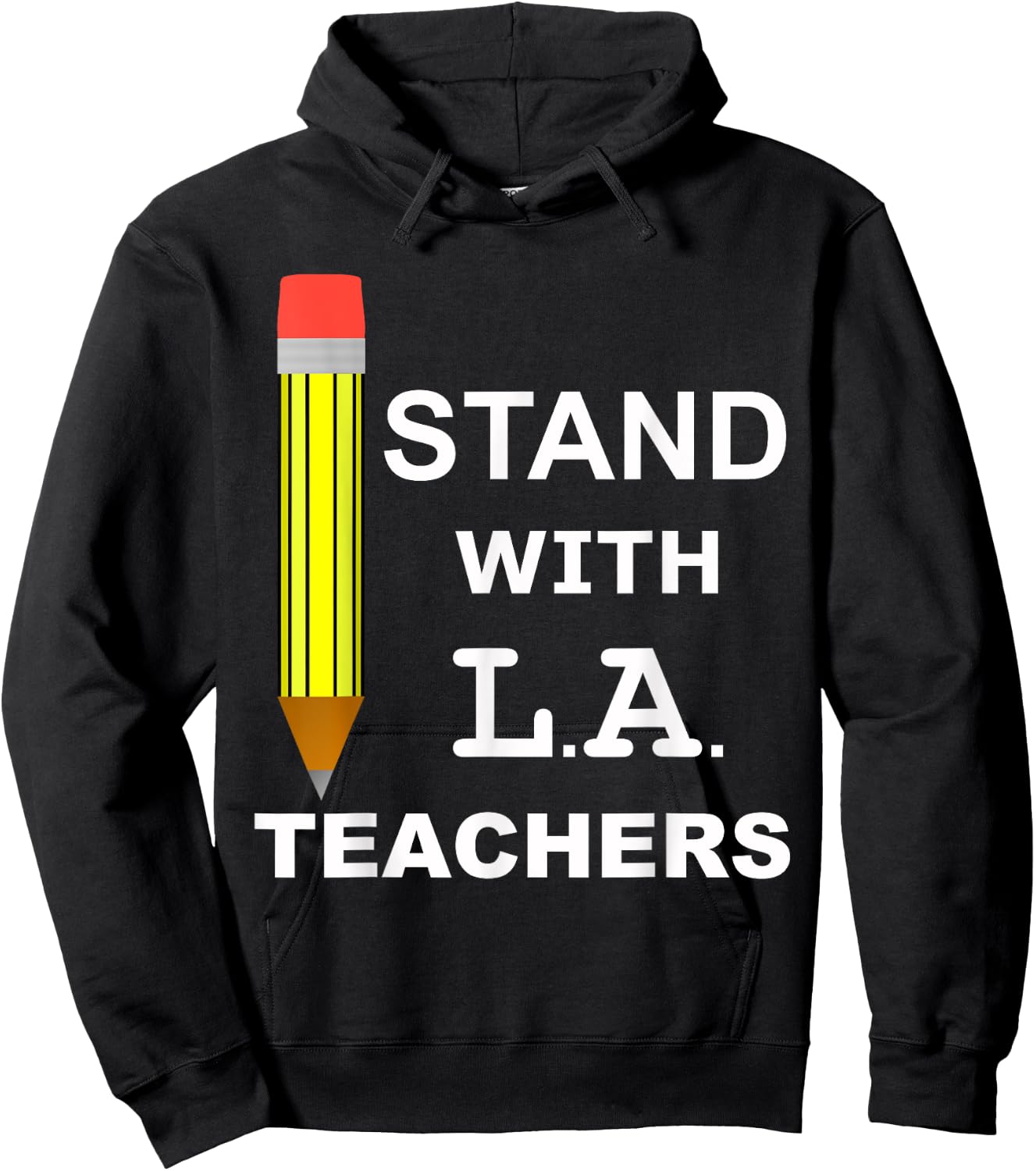 Stand with LA Teachers United Los Angeles T shirt Men Women Kids Hoodie - Hoodie | Black