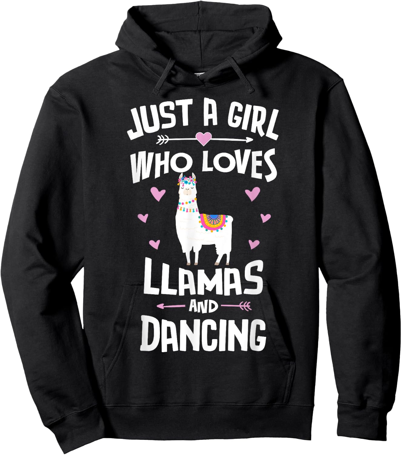 Just A Girl Who Loves Llamas And Dancing Gift Women Hoodie - Hoodie | Black