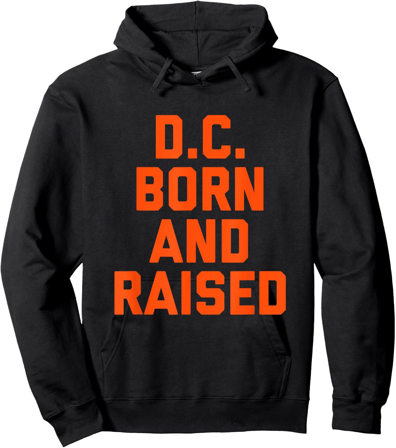 Washington D.C. Born and Raised Hoodie - Hoodie | Black