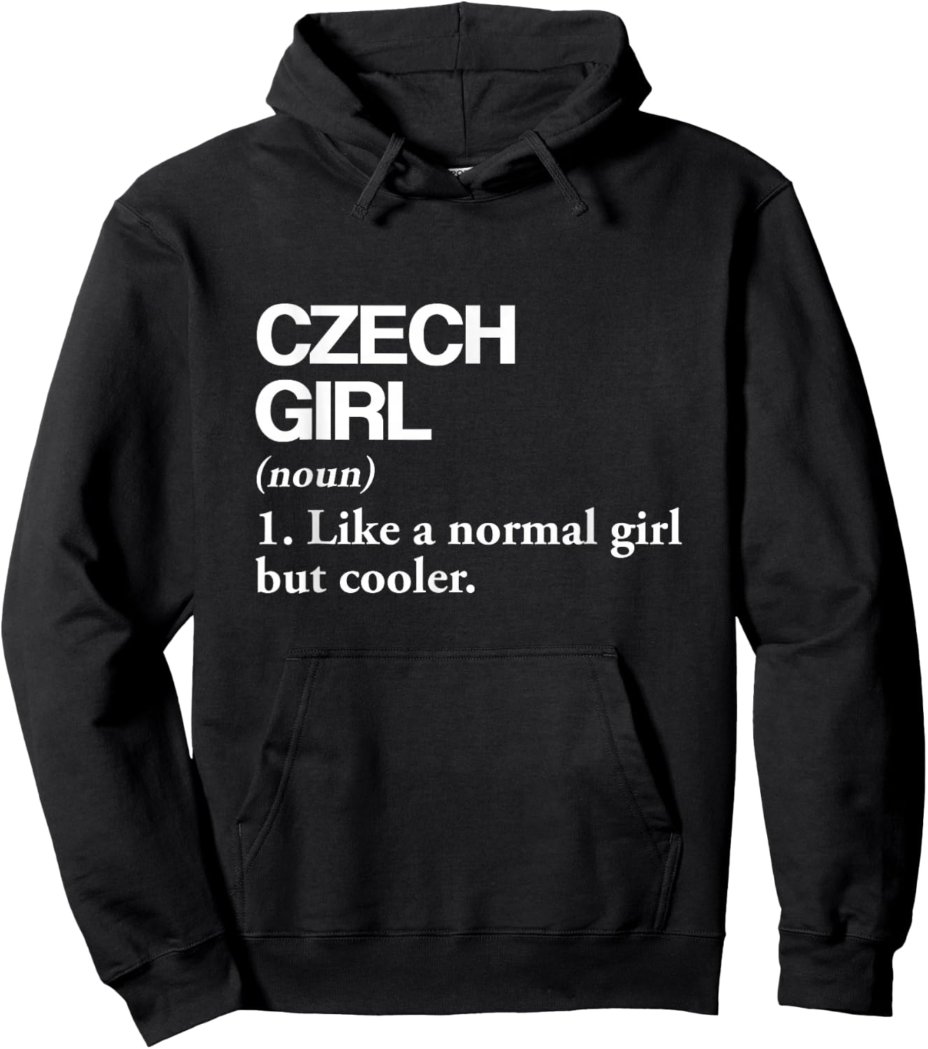 Czech Girl Definition Czech Republic Flag Country Language Hoodie - Hoodie | Black