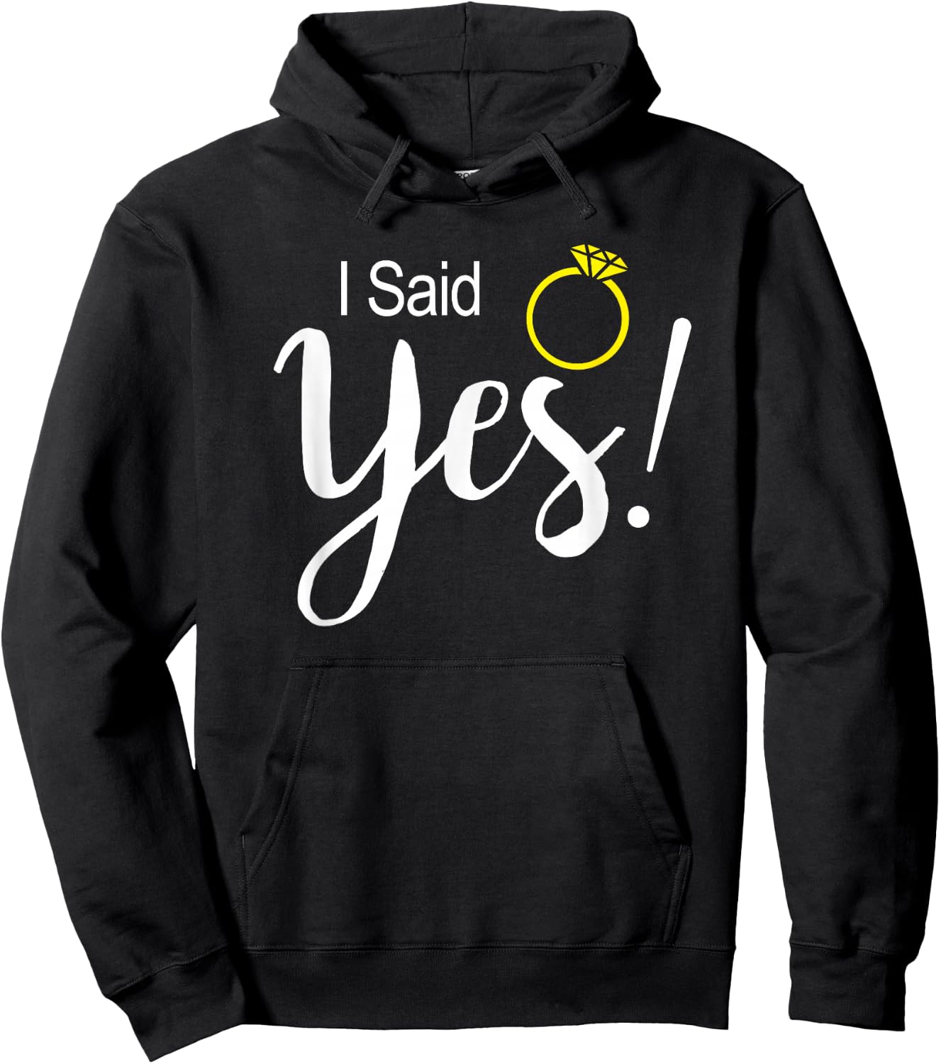 I Said Yes Fiancee Fiance Engagement Hoodie - Hoodie | Black
