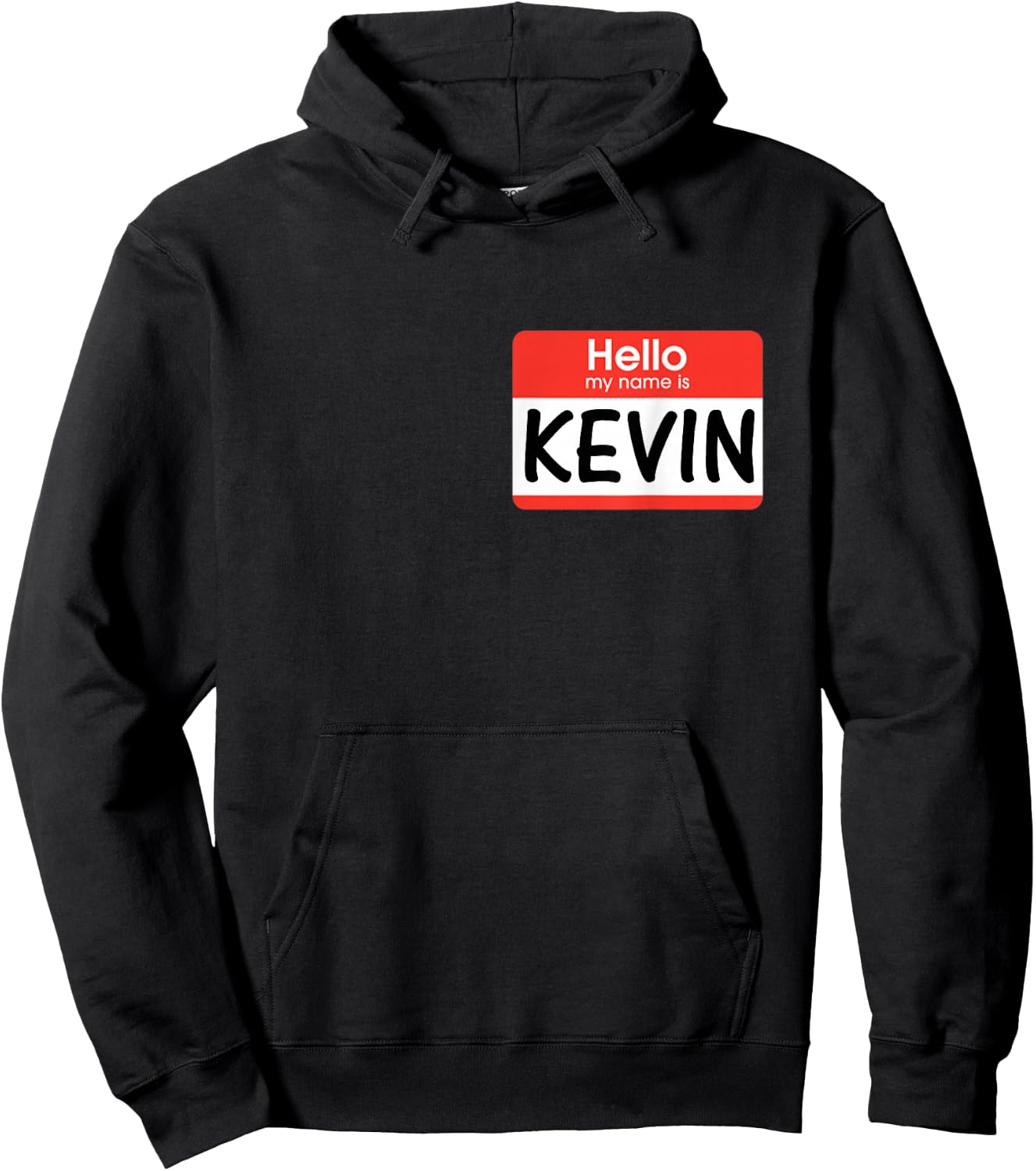 Kevin Name Tag Red Hello My Name is Sticker Job Work Hoodie - Hoodie | Black