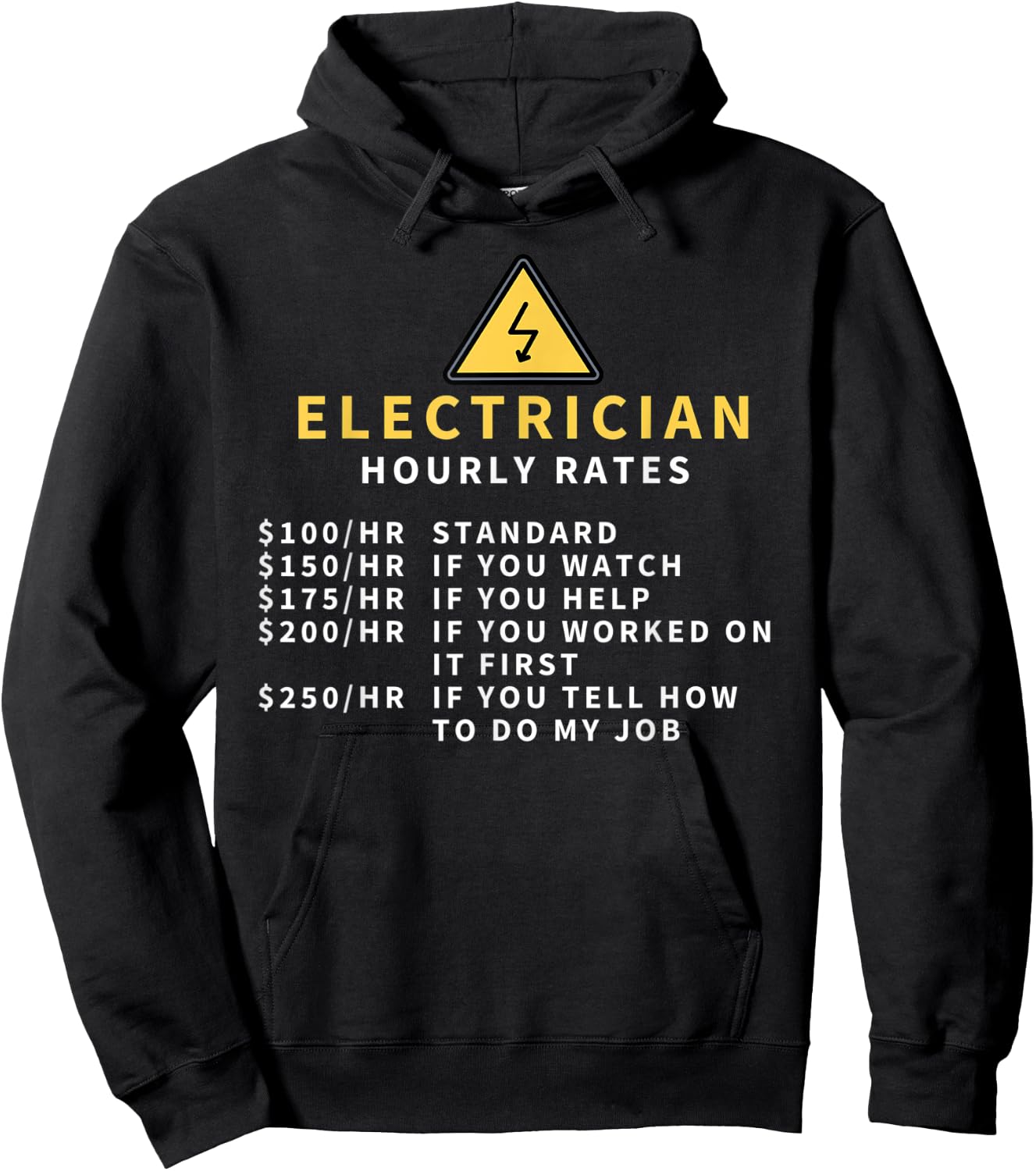 Electrician Hourly Rates - Funny Electrician Gift Hoodie - Hoodie | Black