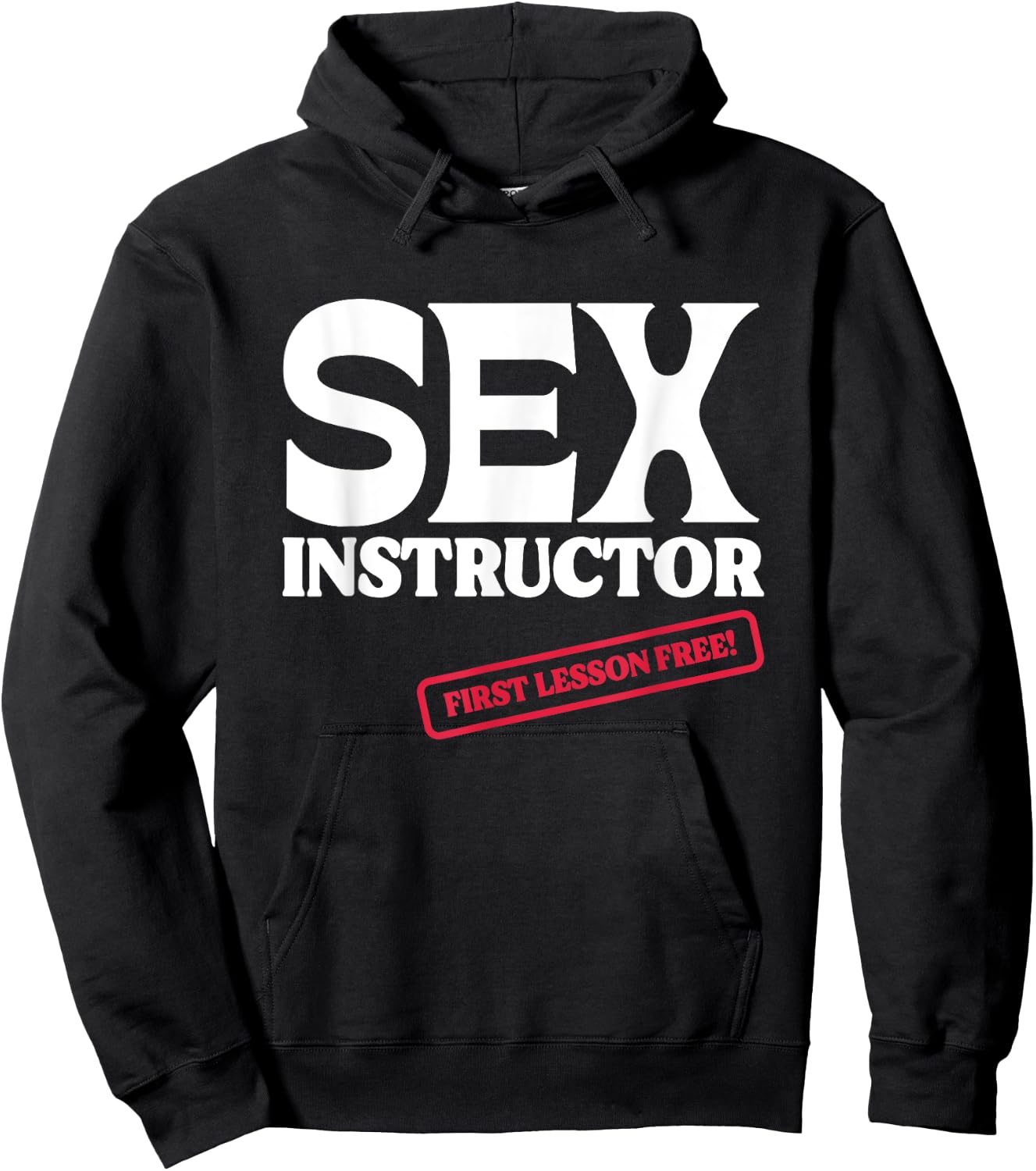 Sex Instructor First Lesson Free! Bachelorette Party Hoodie - Hoodie | Black