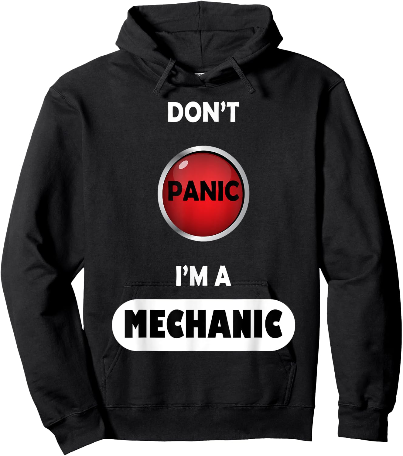 Don't Panic I'm A Mechanic Hoodie - Hoodie | Black