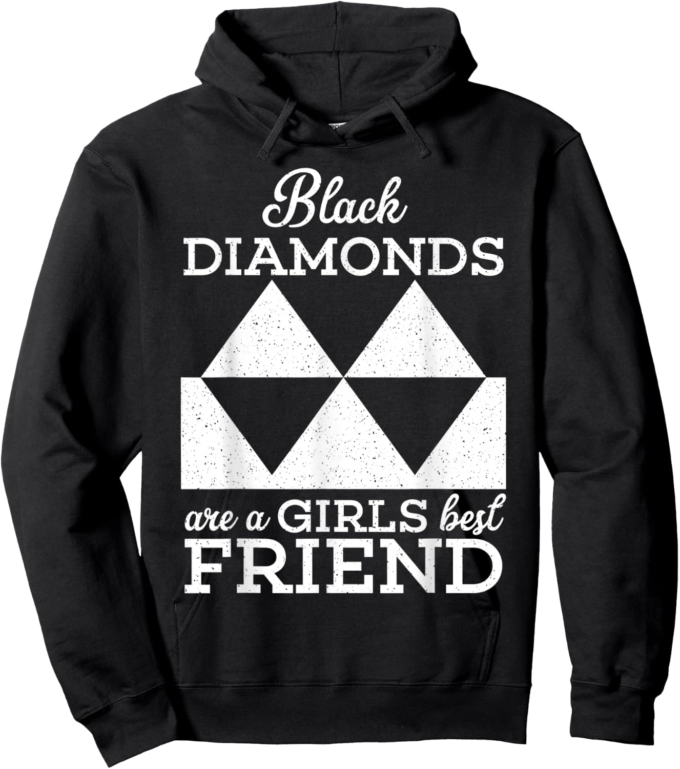 Black Diamonds Are A Girls Best Friend Funny Skiing Ski Hoodie - Hoodie | Black