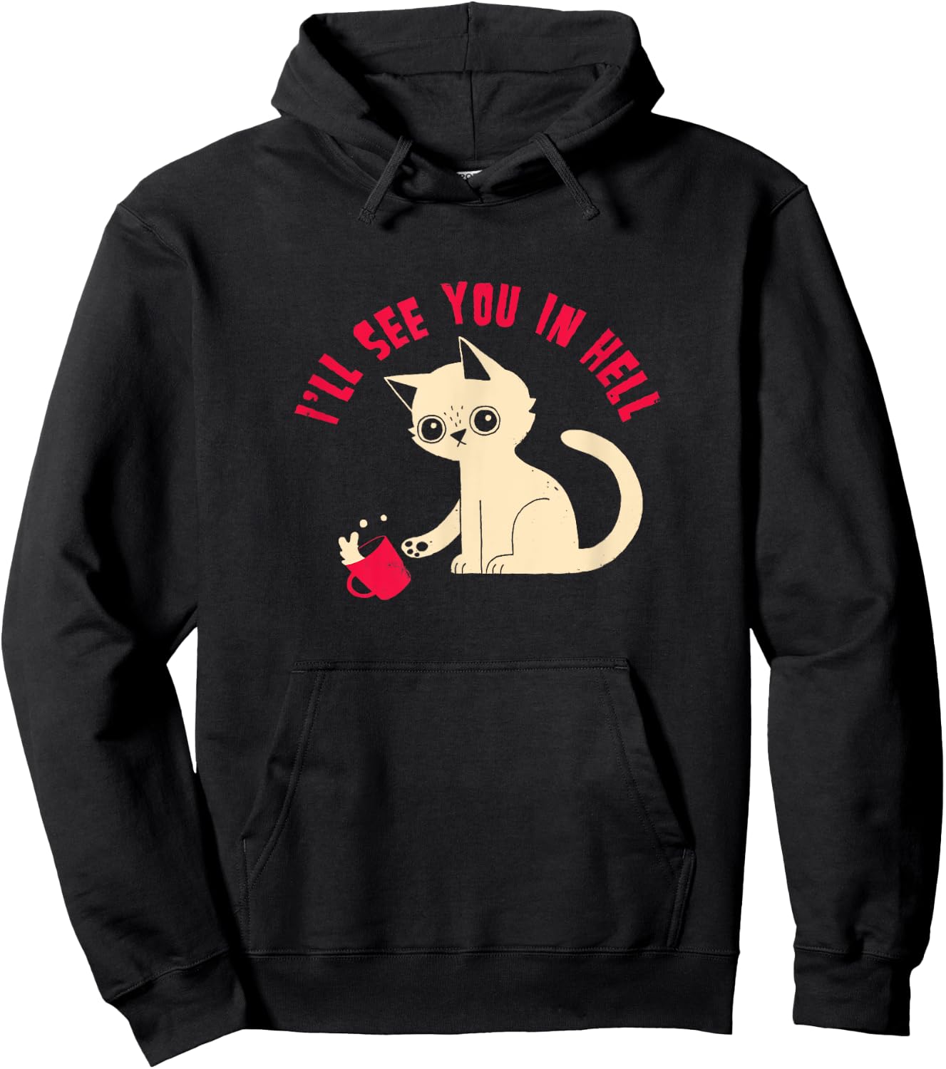 I'll See You In Hell - Official DinoMike Design Hoodie - Hoodie | Black