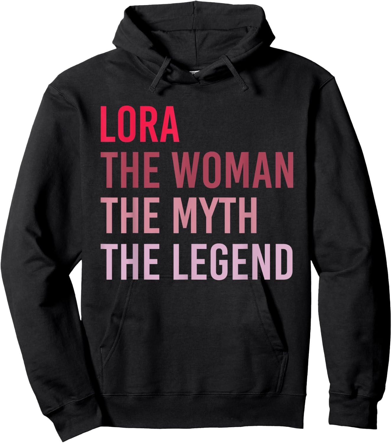 LORA The Woman Myth Legend Personalized Name Birthday Gift Hoodie - Hoodie | Black
