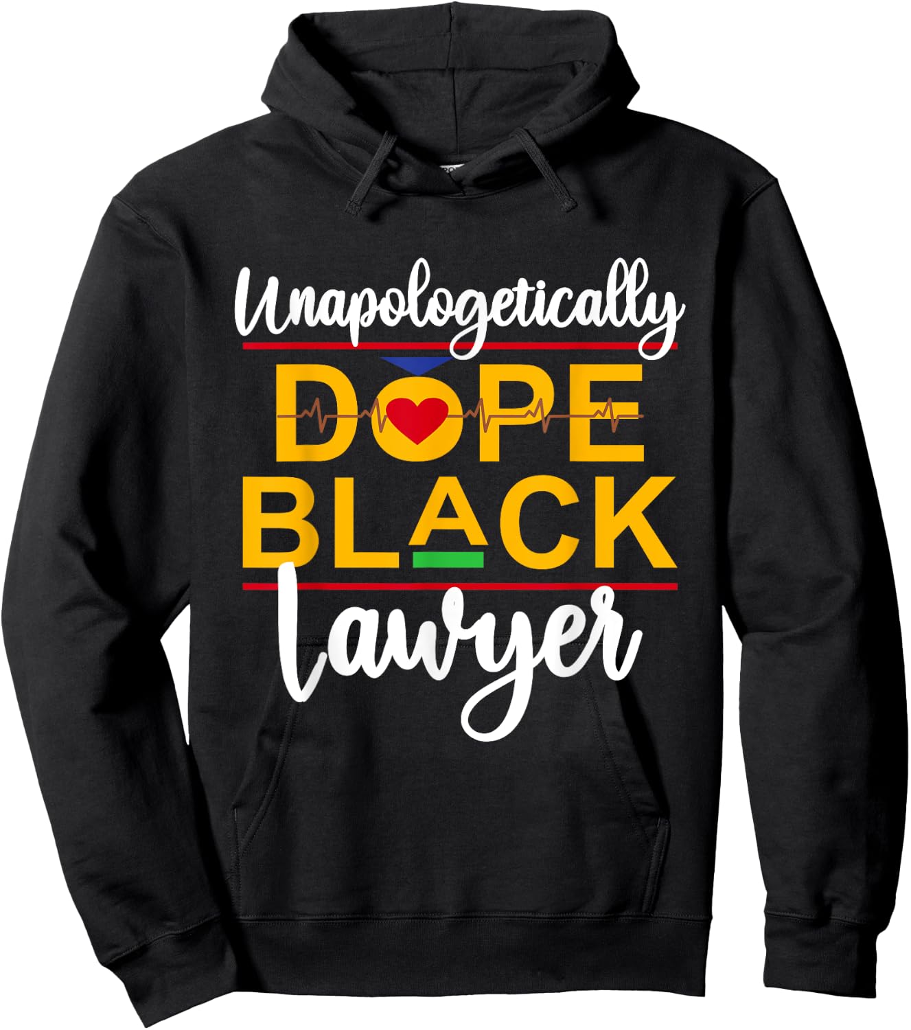 Unapologetic Dope Black Lawyer African American Melanin Hoodie - Hoodie | Black