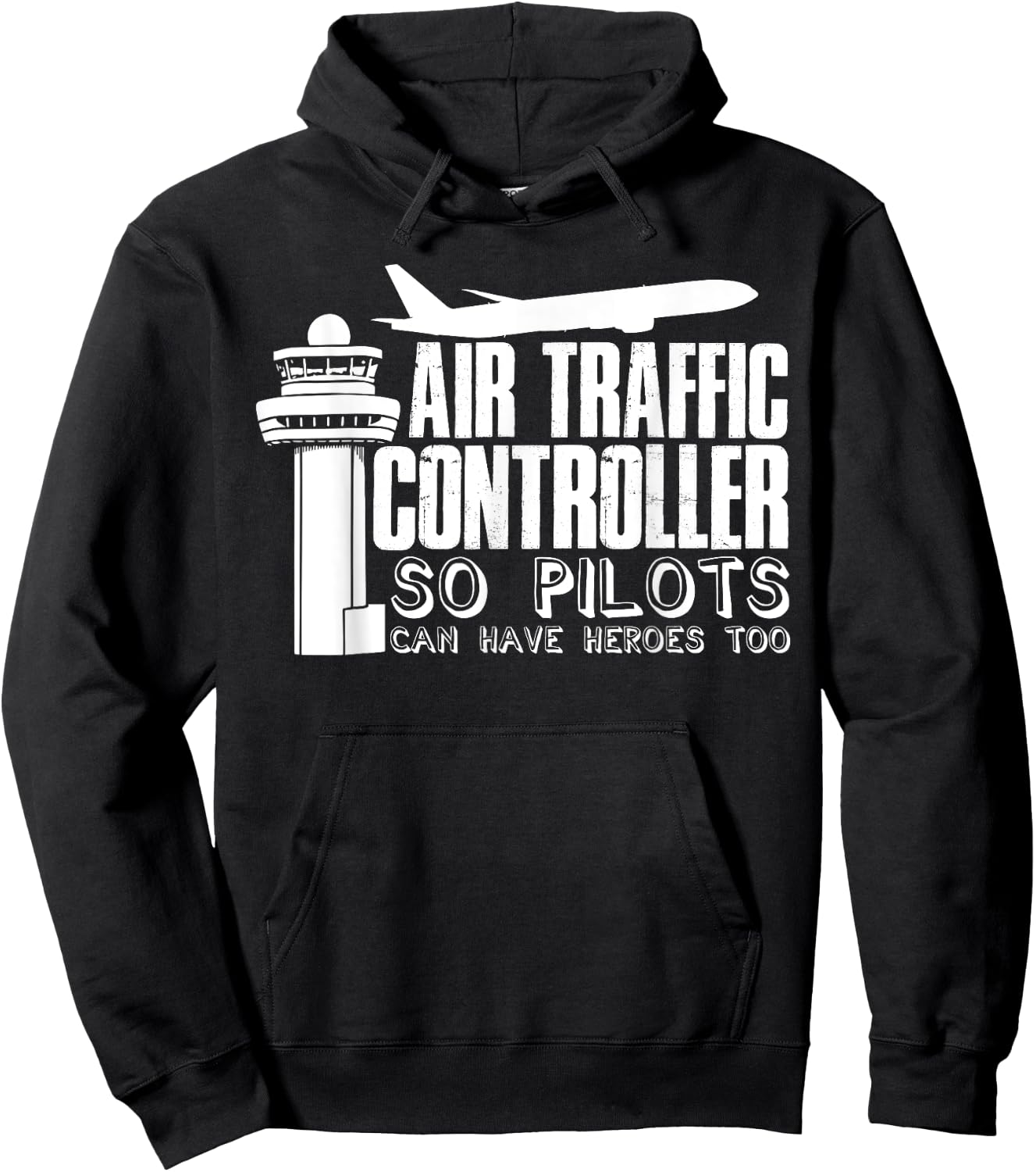 Air Traffic Controller Joke Pilot Saying Flight Control Hoodie - Hoodie | Black