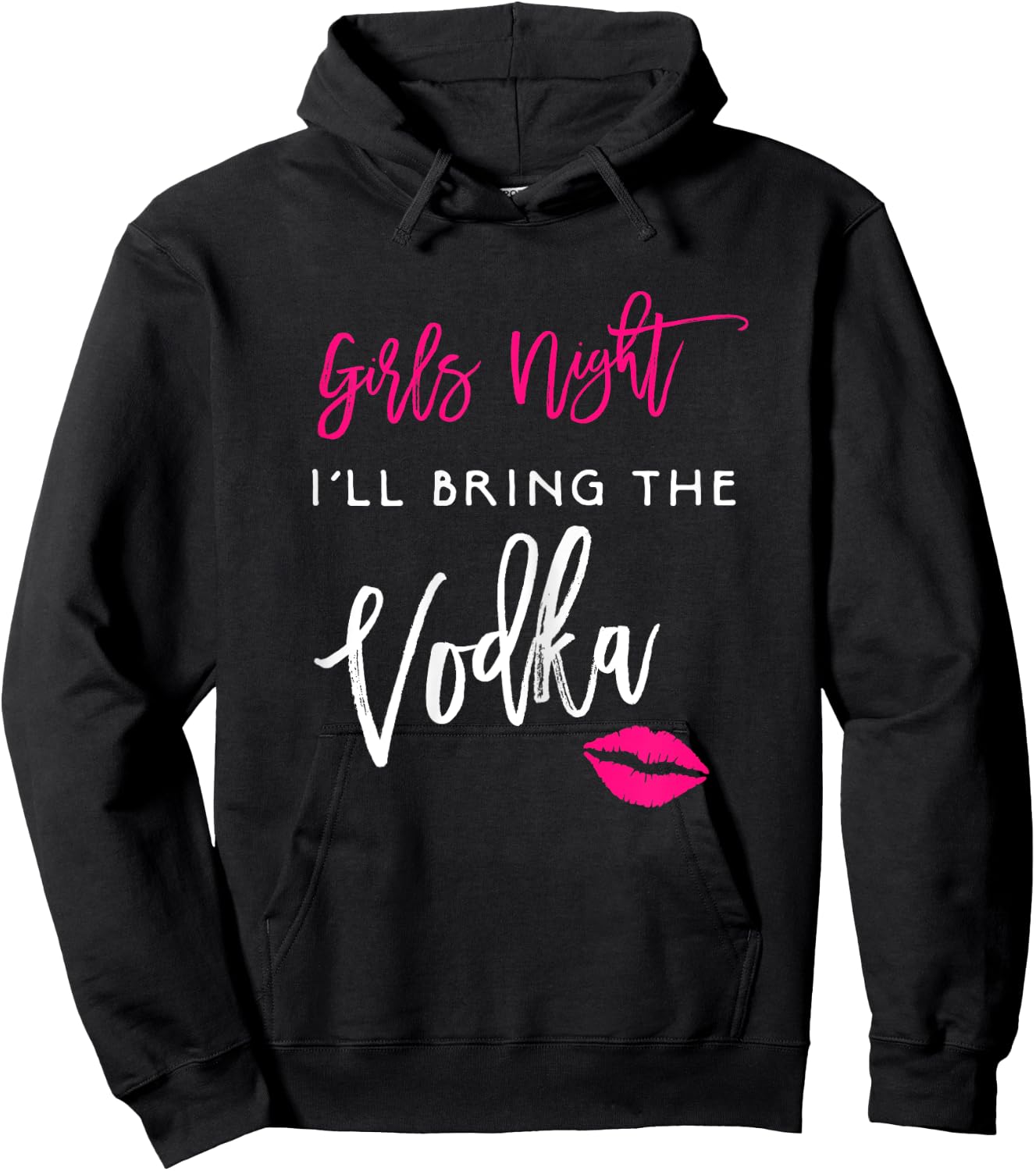 I'll Bring The Vodka Shirt Girls Night Party Funny Group Hoodie - Hoodie | Black