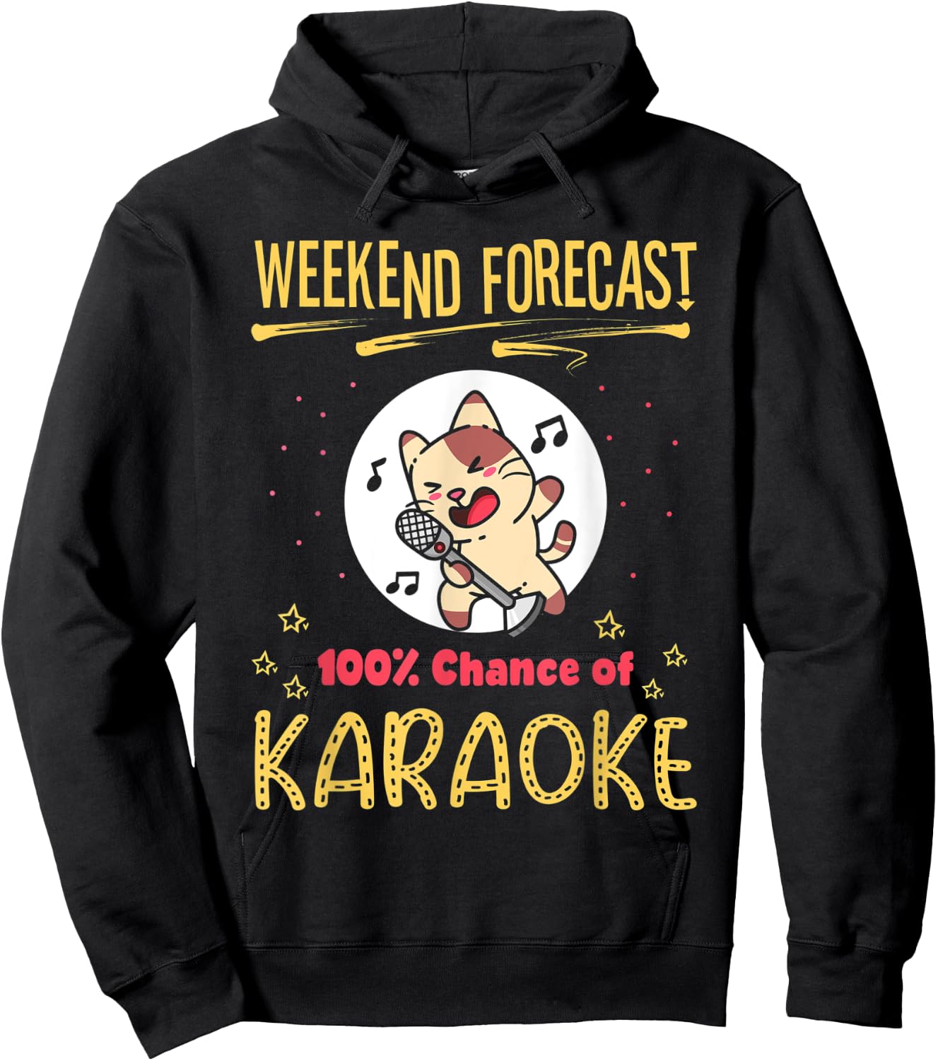 Weekend Forecast Funny Cat Karaoke Lover Saying Hoodie - Hoodie | Black