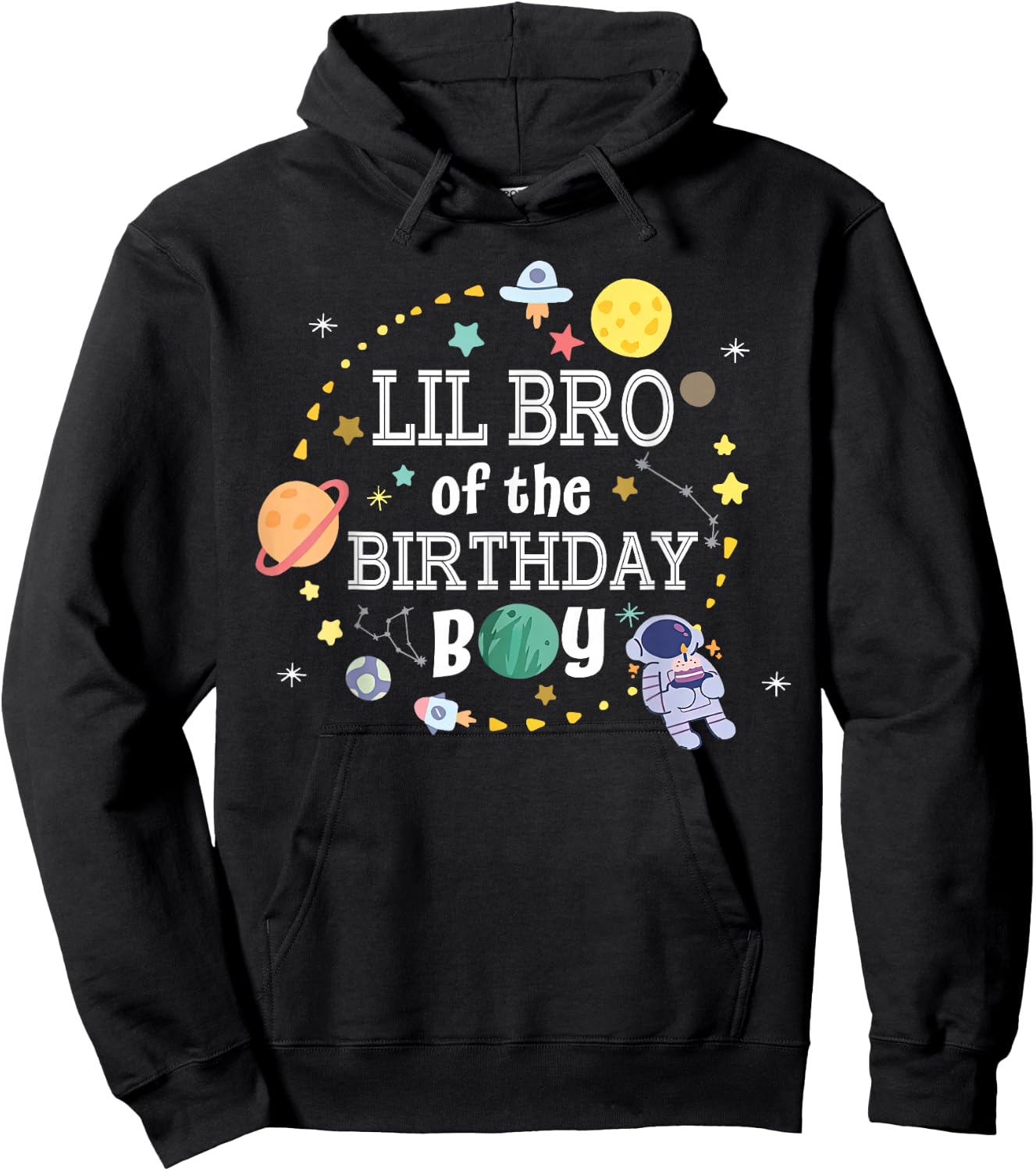 Lil Brother of The Birthday Boy Space Astronaut Birthday Hoodie - Hoodie | Black