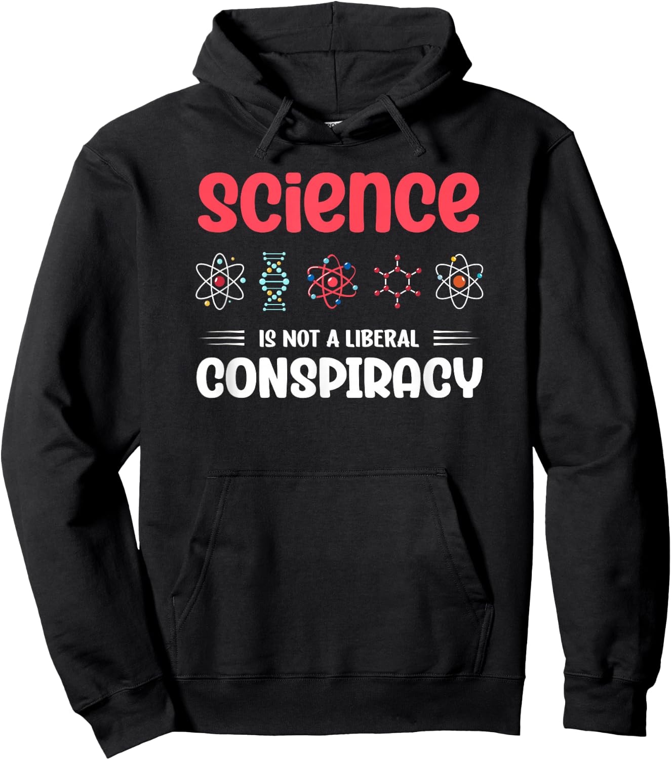 Science Is Not A Liberal Conspiracy Geek Scientist Hoodie - Hoodie | Black