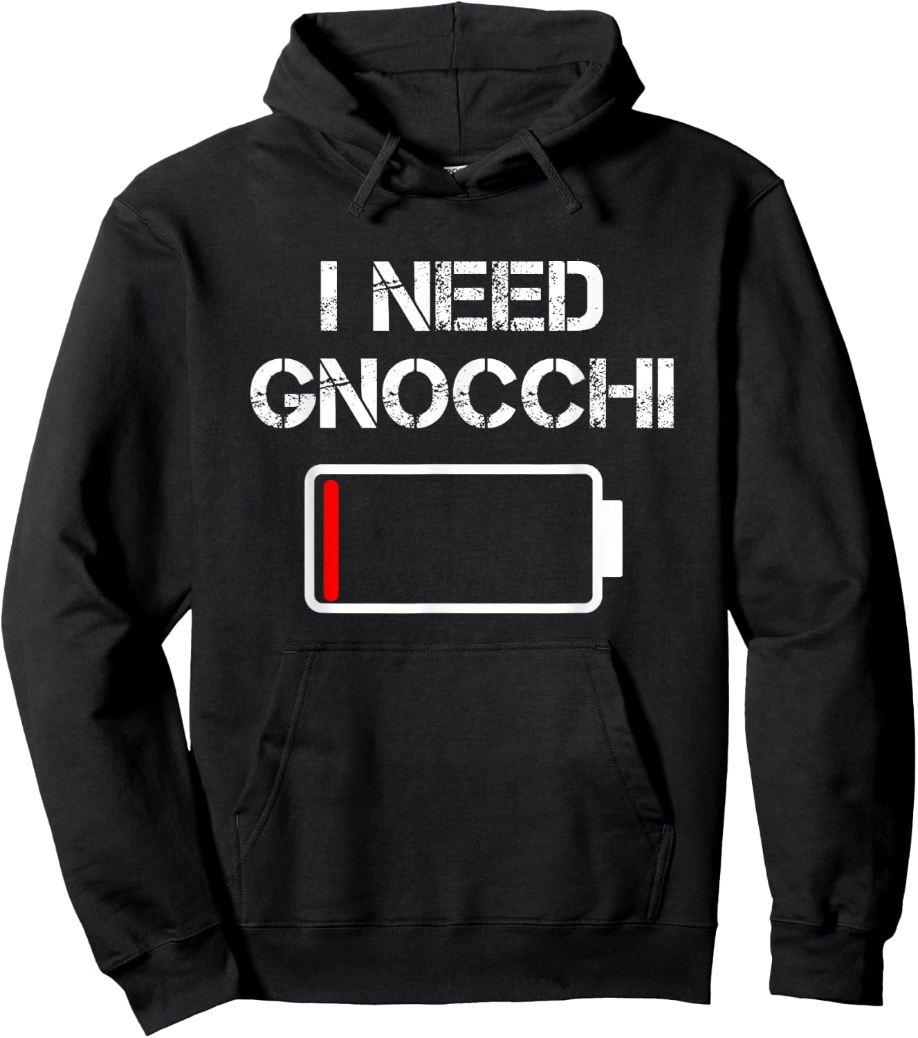 Italian Food Gnocchi | I Need Gnocchi Hoodie - Hoodie | Black
