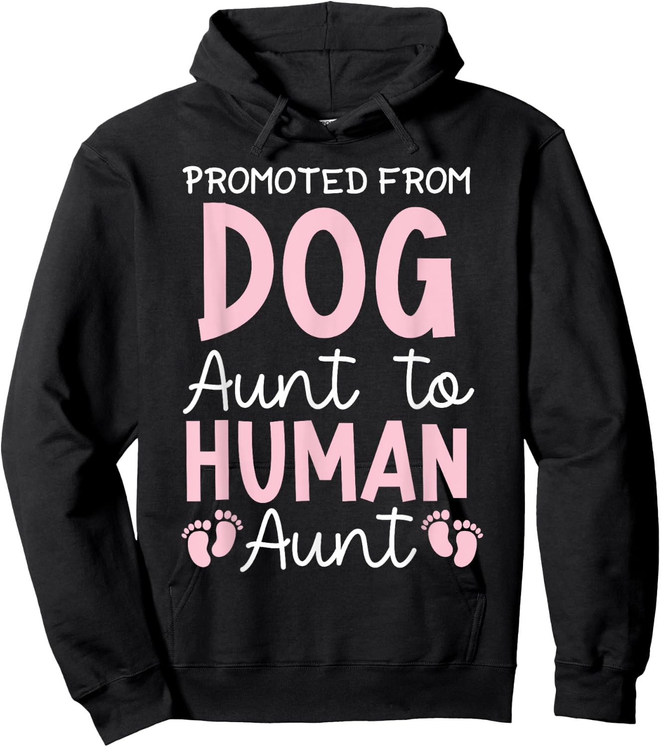 Promoted From Dog To Human Aunt Pink Women Hoodie - Hoodie | Black