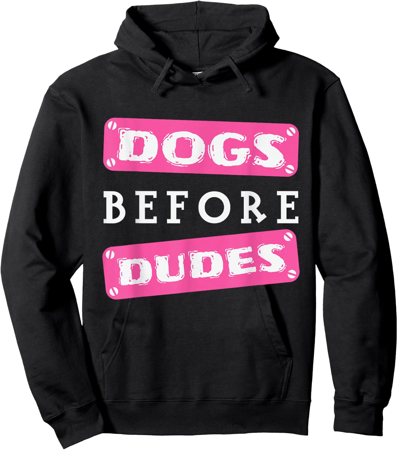 Dogs before Dudes Hoodie - Hoodie | Black