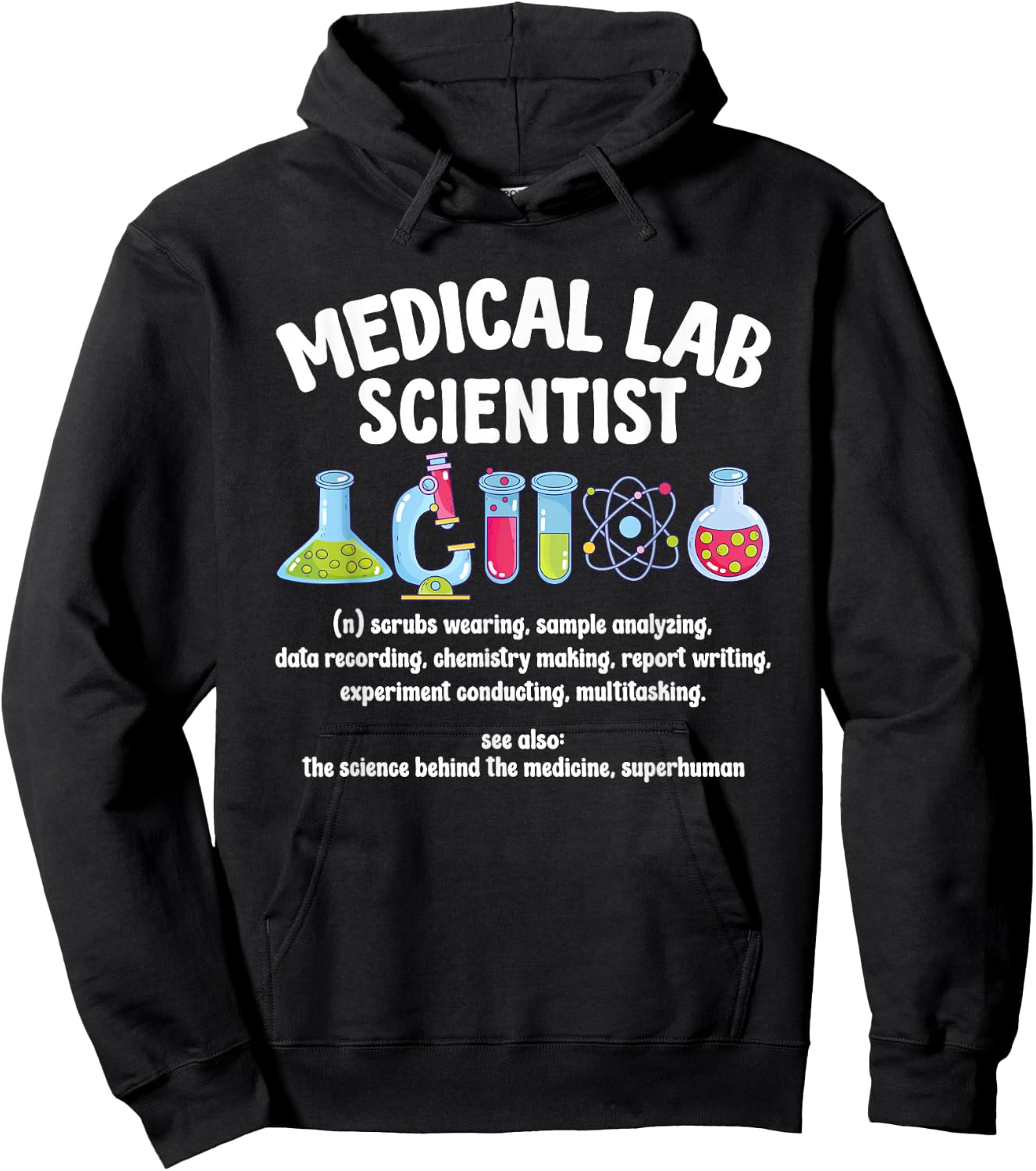 Medical Lab Scientist Definition Med Lab Scientist Hoodie - Hoodie | Black