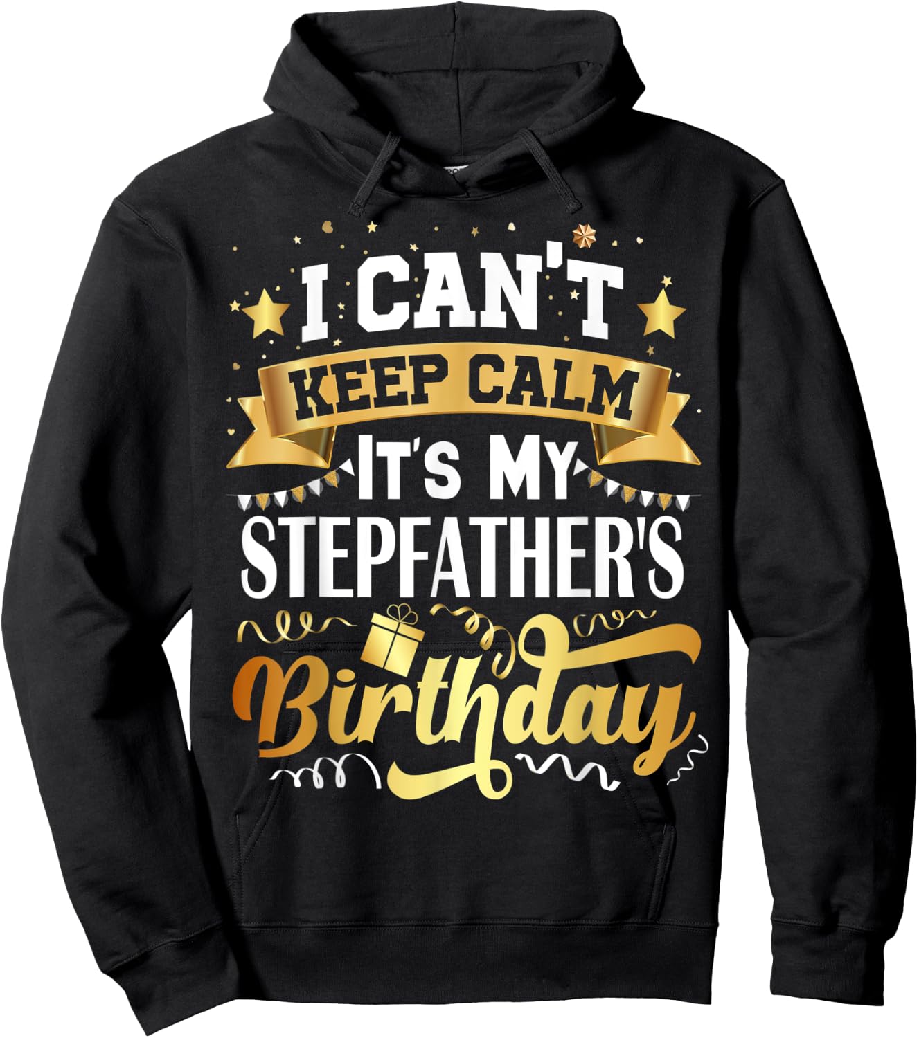 Stepfather Birthday Party Gift Family Bday Hoodie - Hoodie | Black