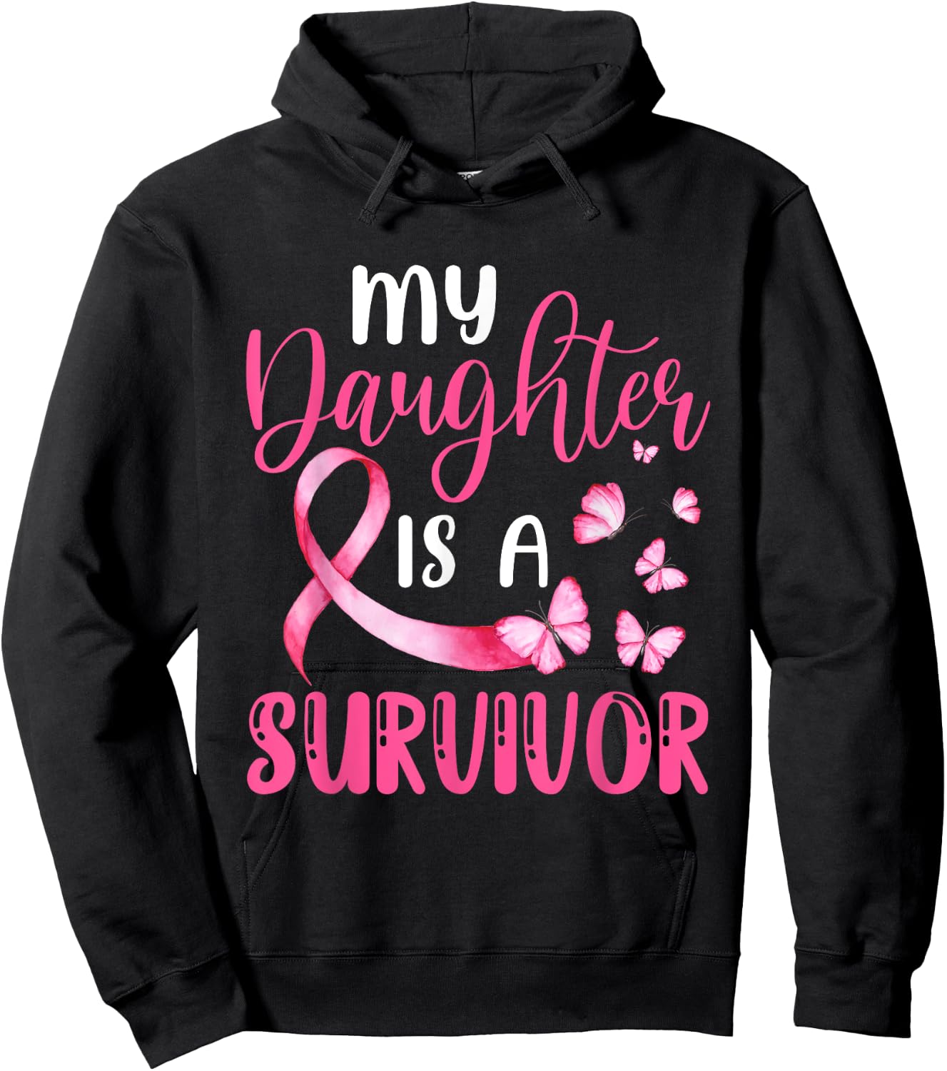 My Daughter Is A Survivor Breast Cancer Awareness Butterfly Hoodie - Hoodie | Black
