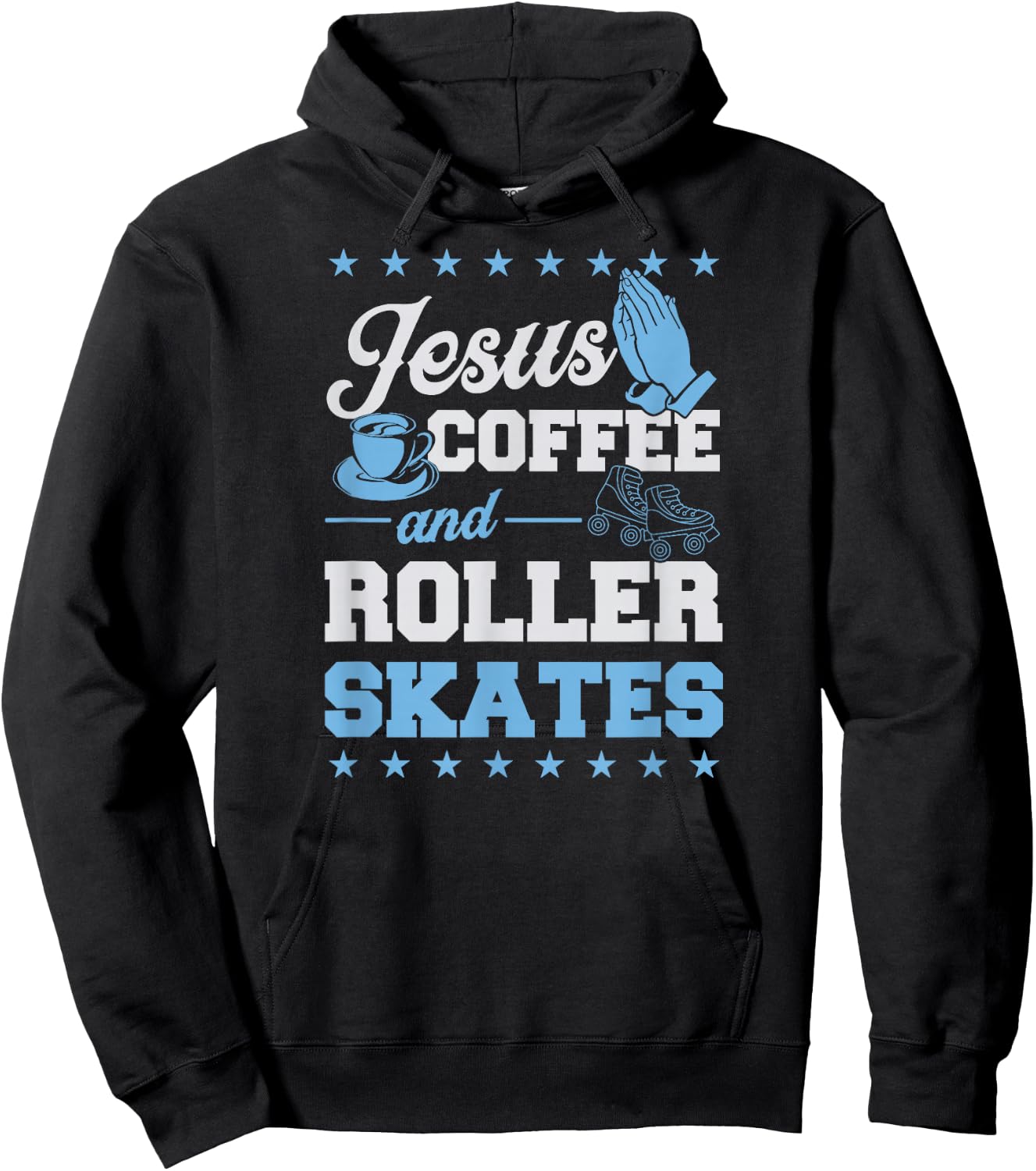 Jesus Coffee And Roller Skates Christian Roller Skating Hoodie - Hoodie | Black