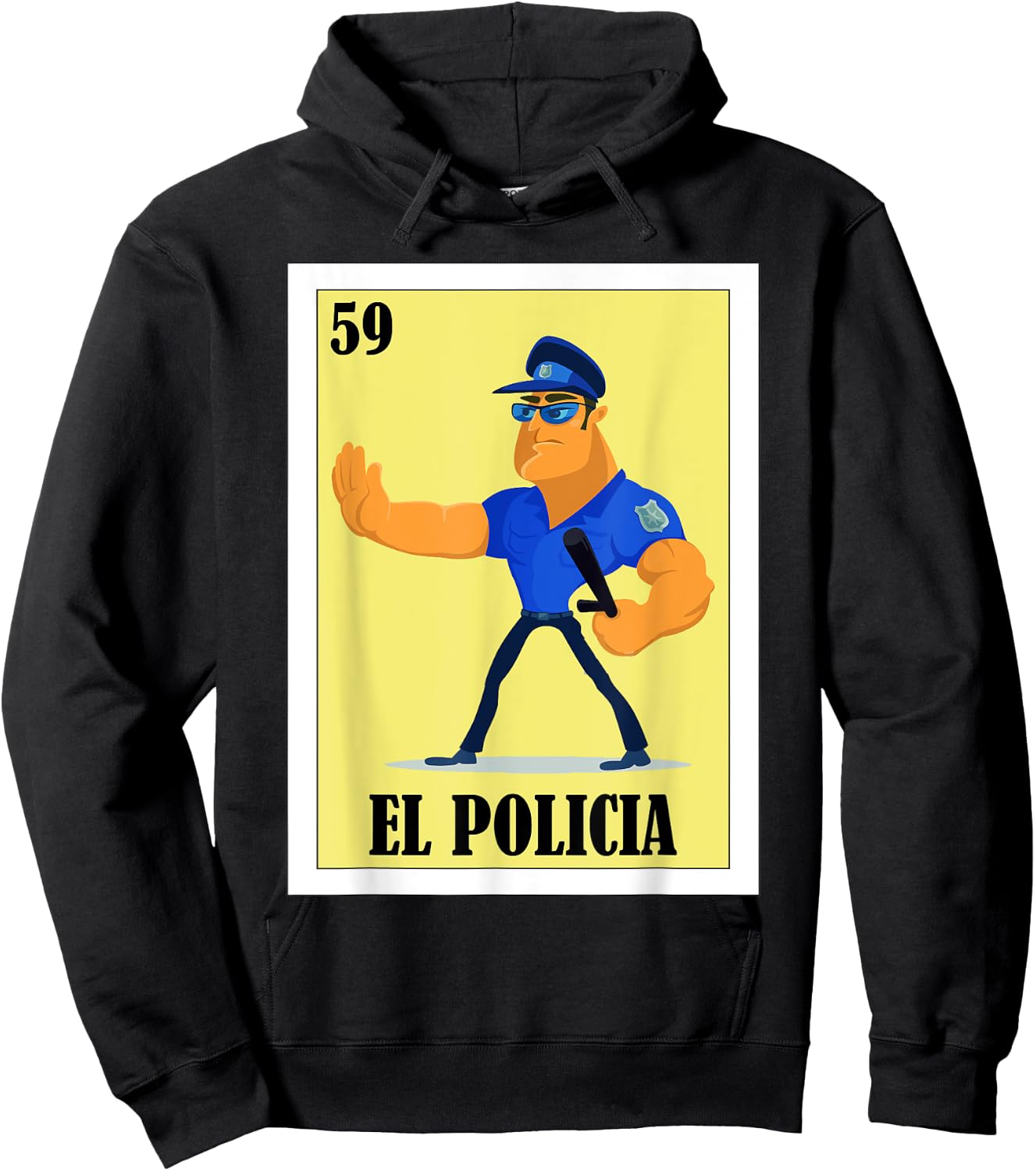 Funny Mexican Design for Policemen - El Policia Hoodie - Hoodie | Black