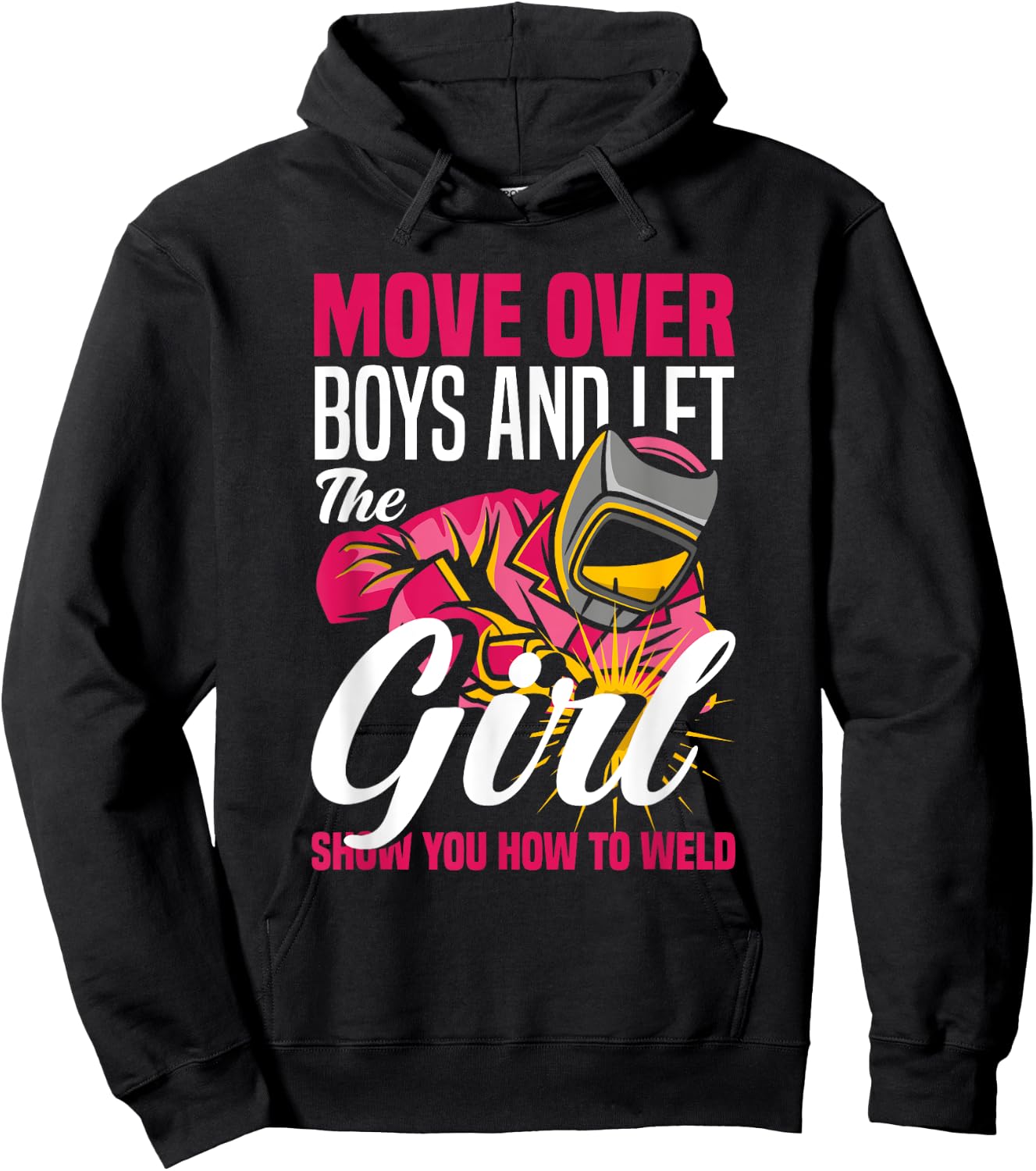 Let The Girl Show You How To Weld Funny Welding Welder Girl Hoodie - Hoodie | Black