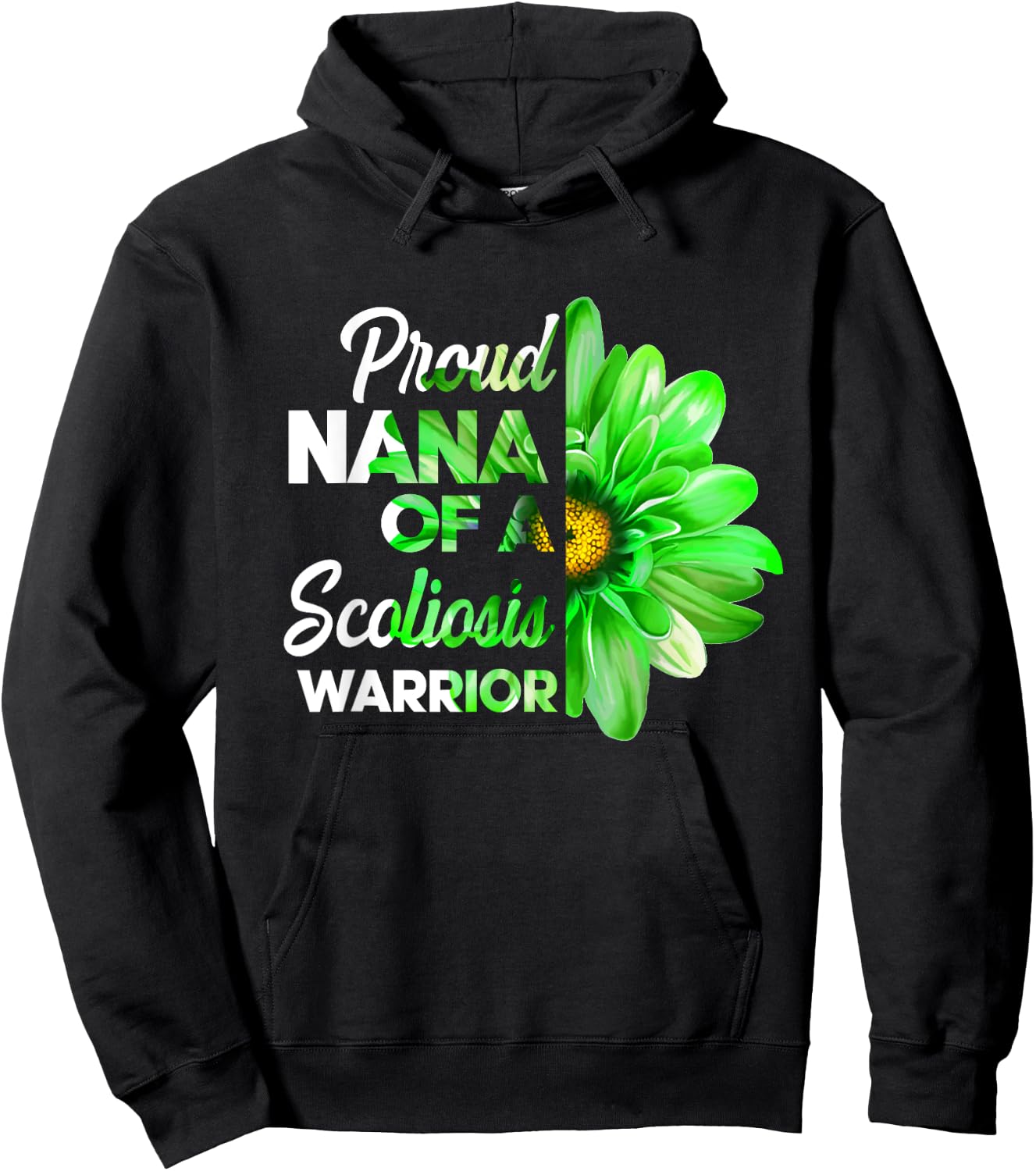 Proud Nana Of A Scoliosis Warrior Green Ribbon Awareness Hoodie - Hoodie | Black