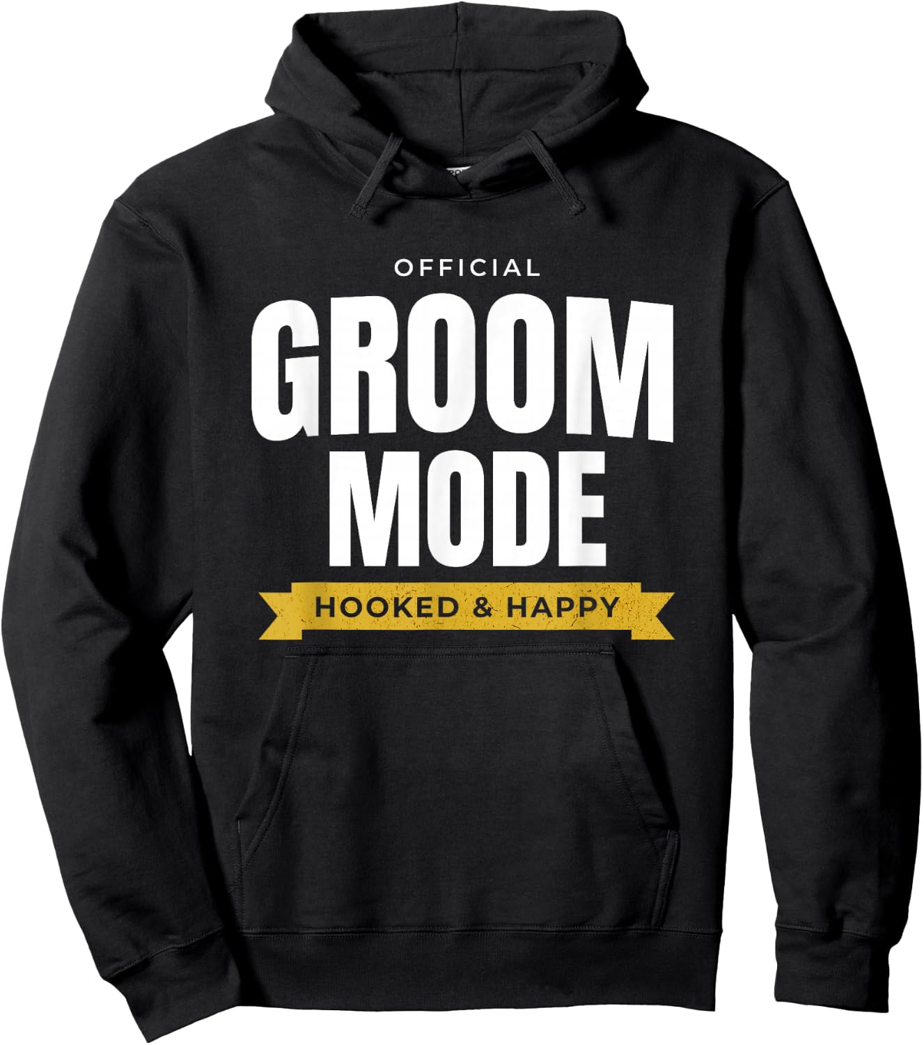 Funny Wedding – Official Groom Mode: Hooked & Happy Hoodie - Hoodie | Black