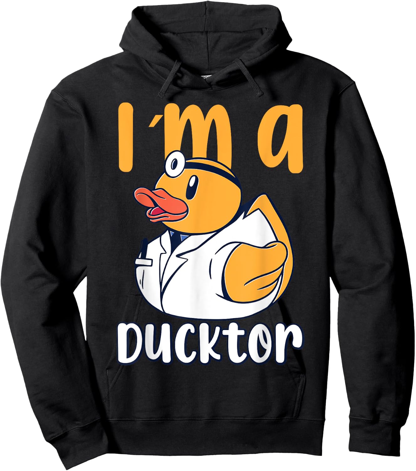 I'm a Ducktor Rubber Duck Doctors Doctor Squeaky Duck Hoodie - Hoodie | Black