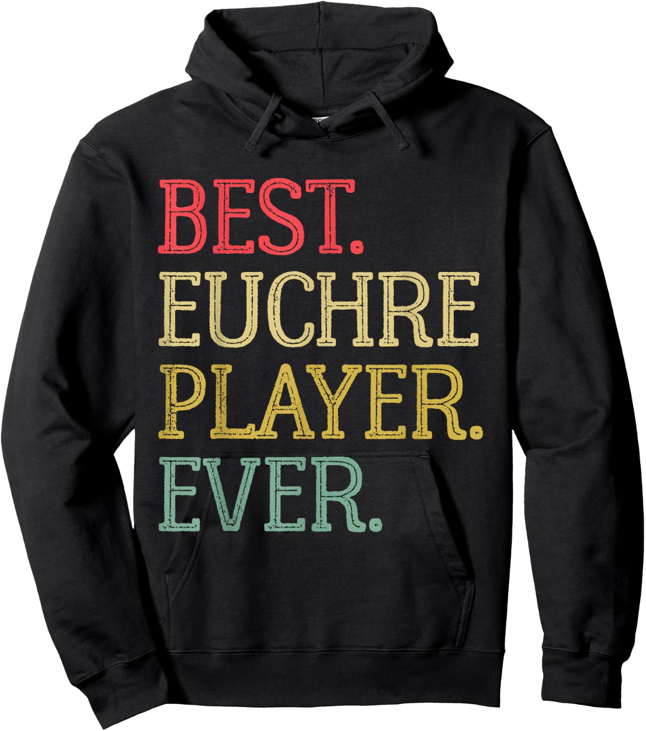 Best Euchre Player Ever Funny Vintage Euchre Board Game Hoodie - Hoodie | Black