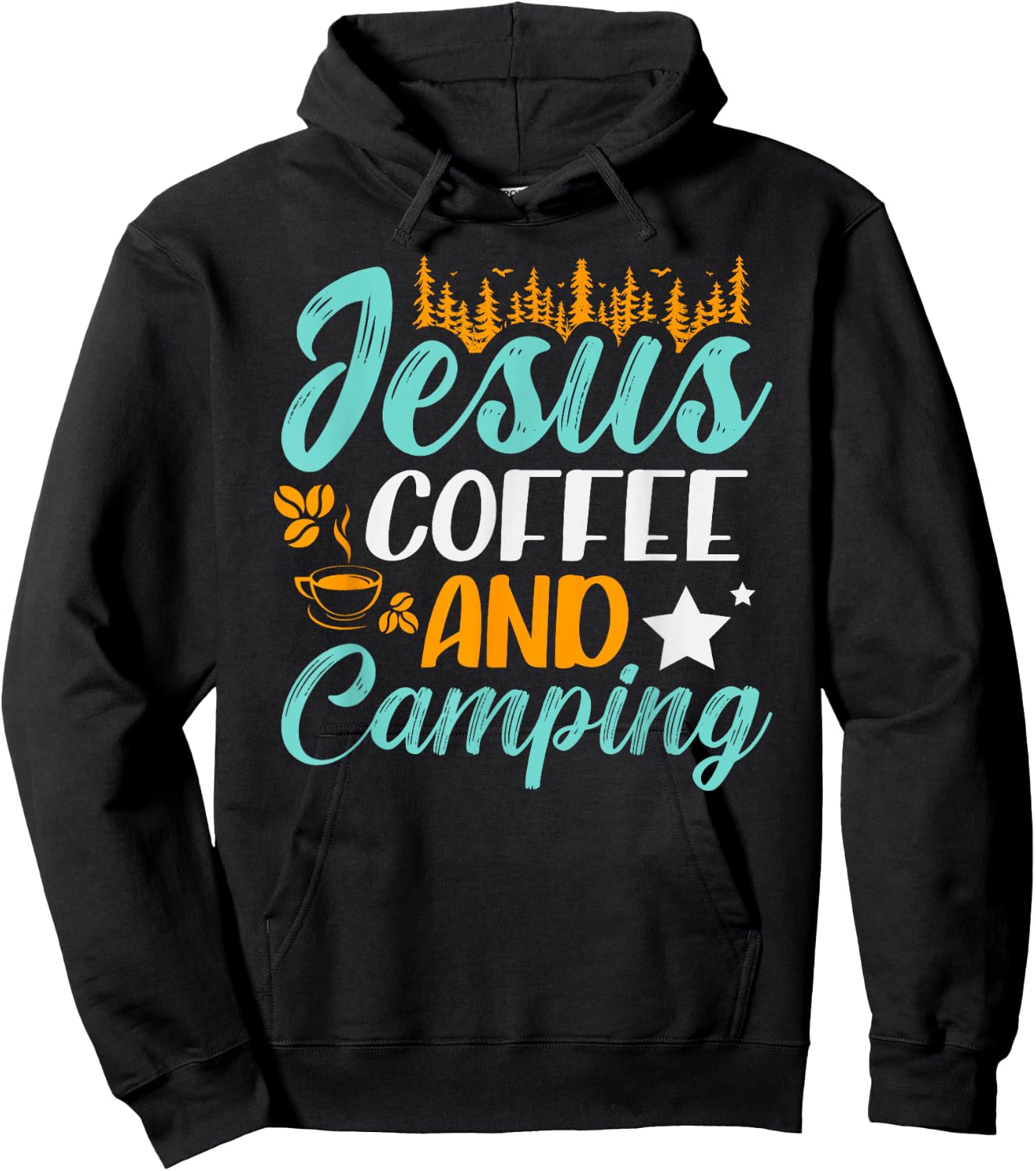 Jesus coffee and camping for a Camper Funny Camping Hoodie - Hoodie | Black
